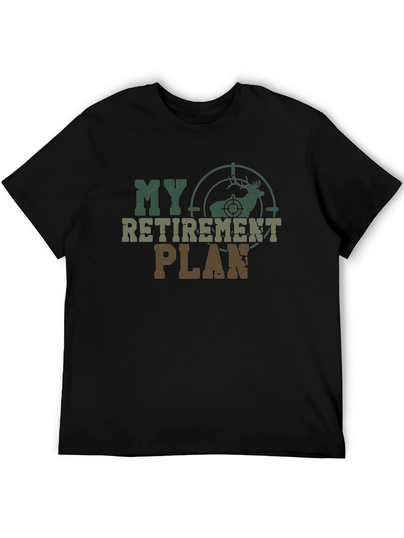 My Retirement Plan Deer Hunting Graphic T-Shirt