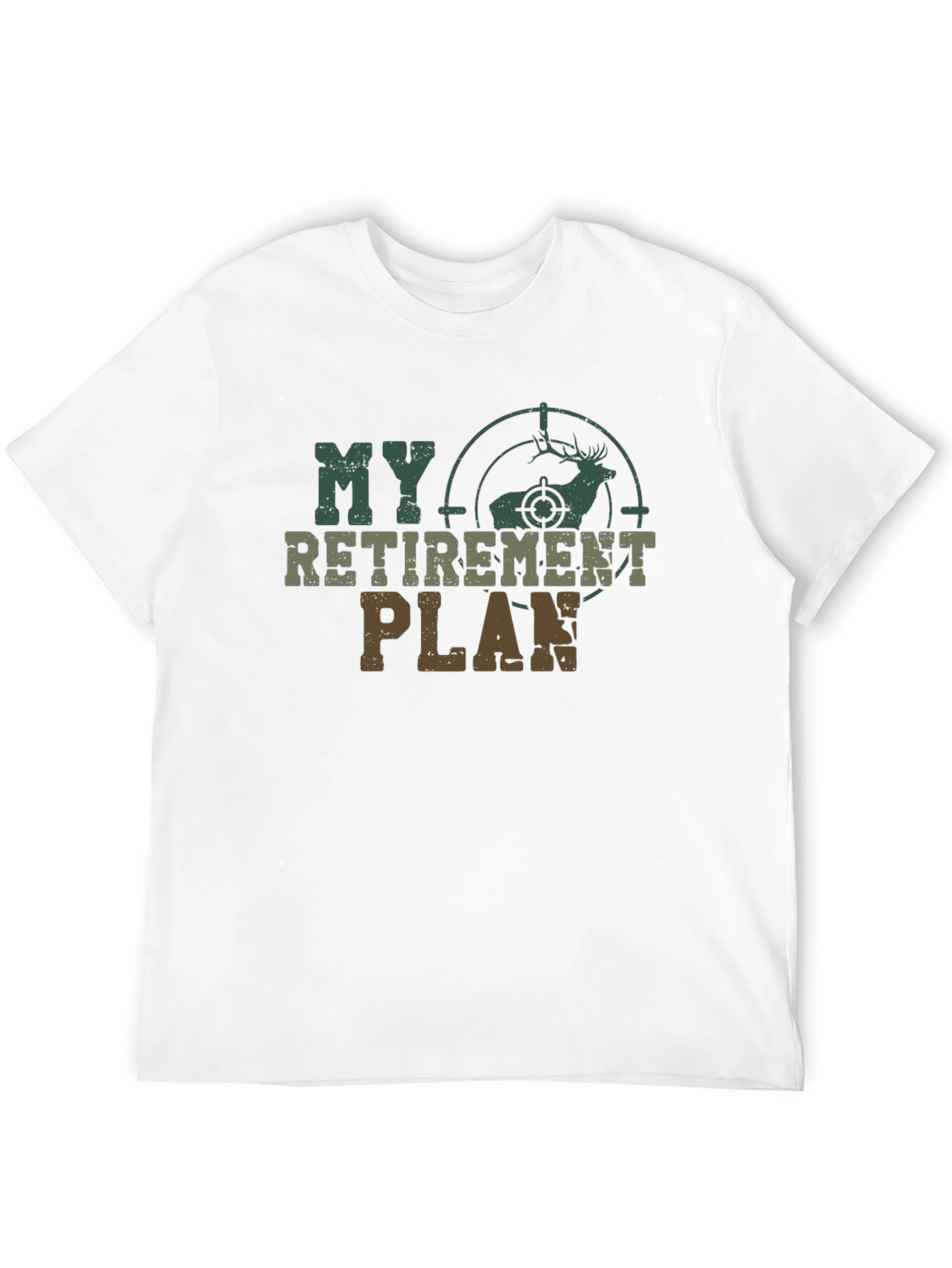 My Retirement Plan Deer Hunting Graphic T-Shirt