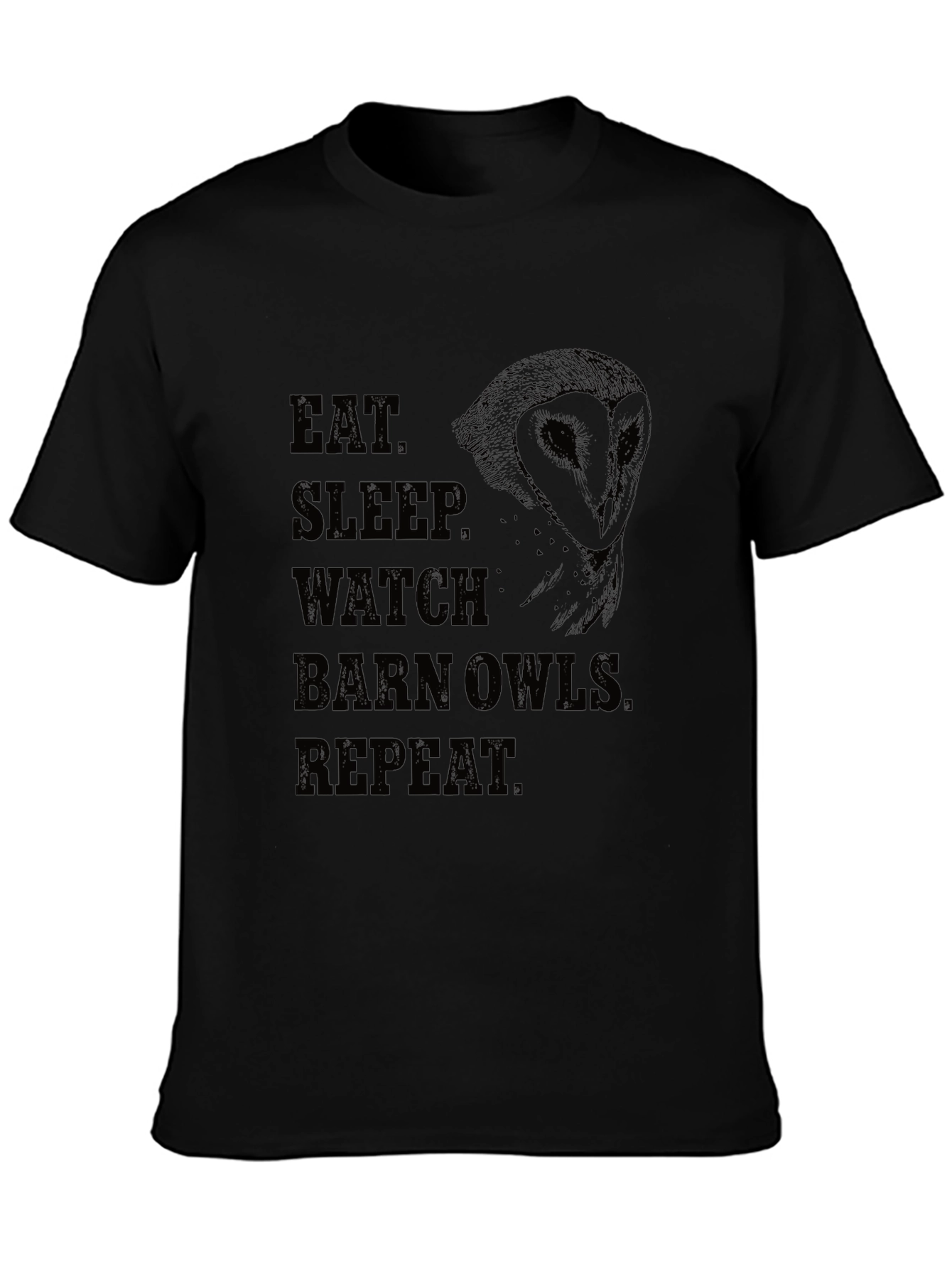 Eat Sleep Watch Barn Owls Repeat T-Shirt