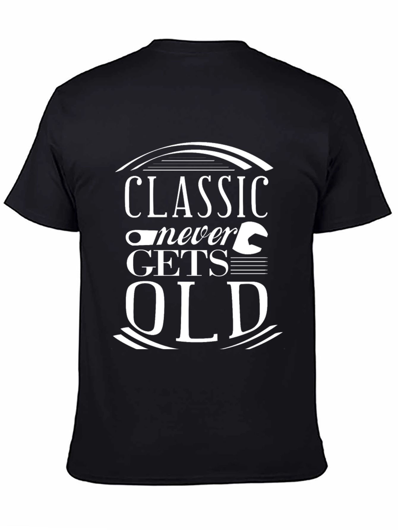 Classic Never Gets Old Graphic T-Shirt
