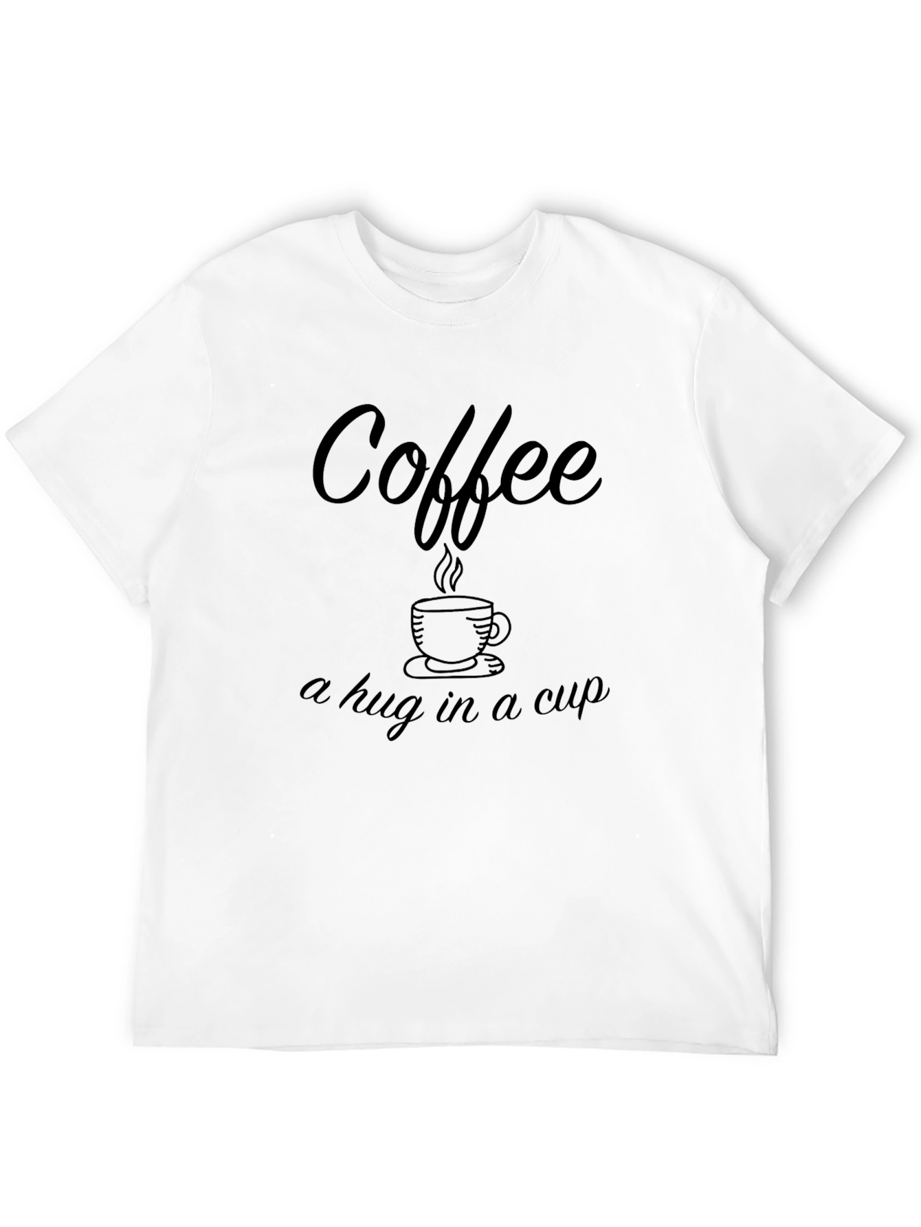 Coffee Hug in a Cup Black T-Shirt