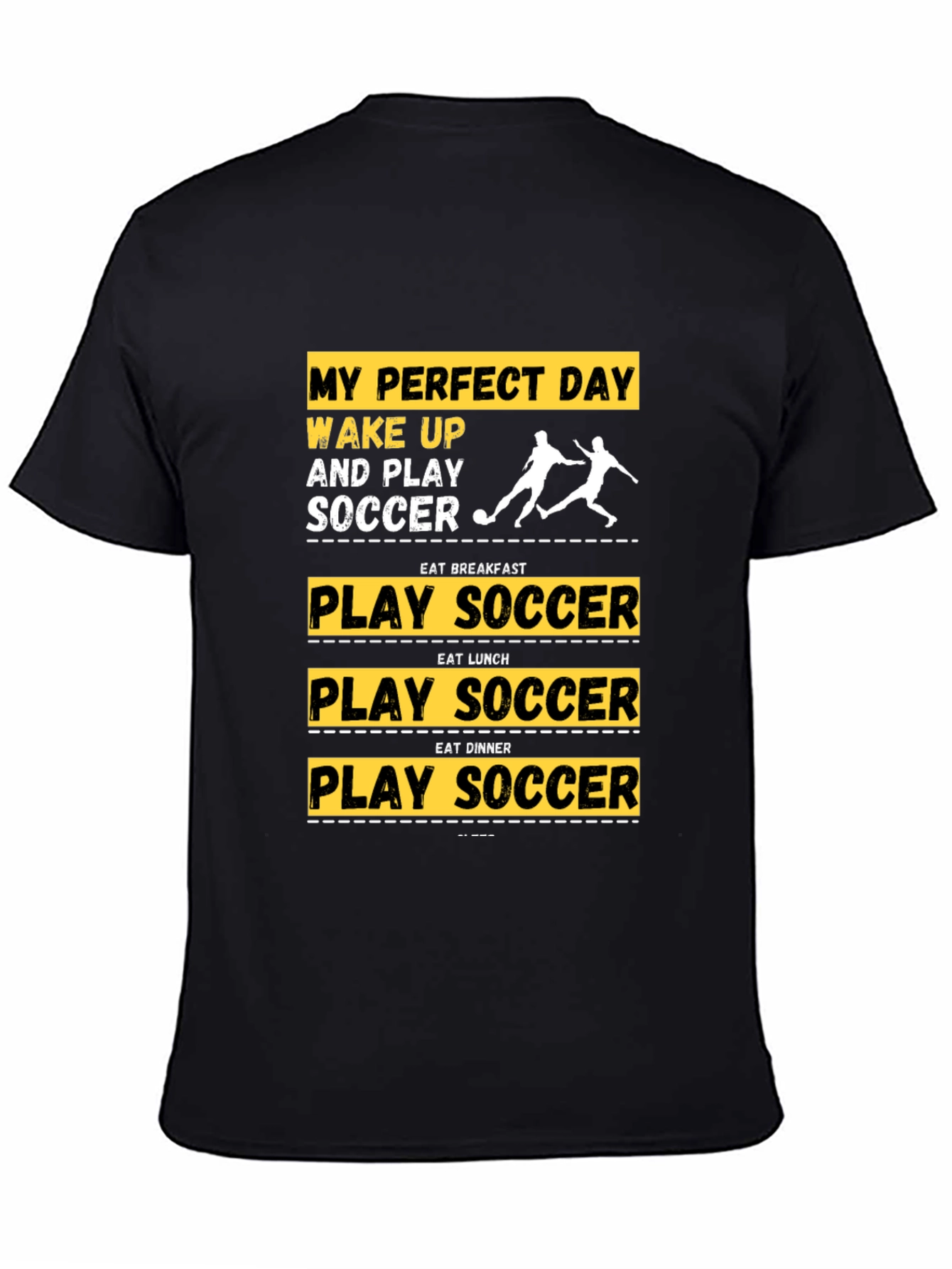 Soccer Lovers T-Shirt - My Perfect Day Tee