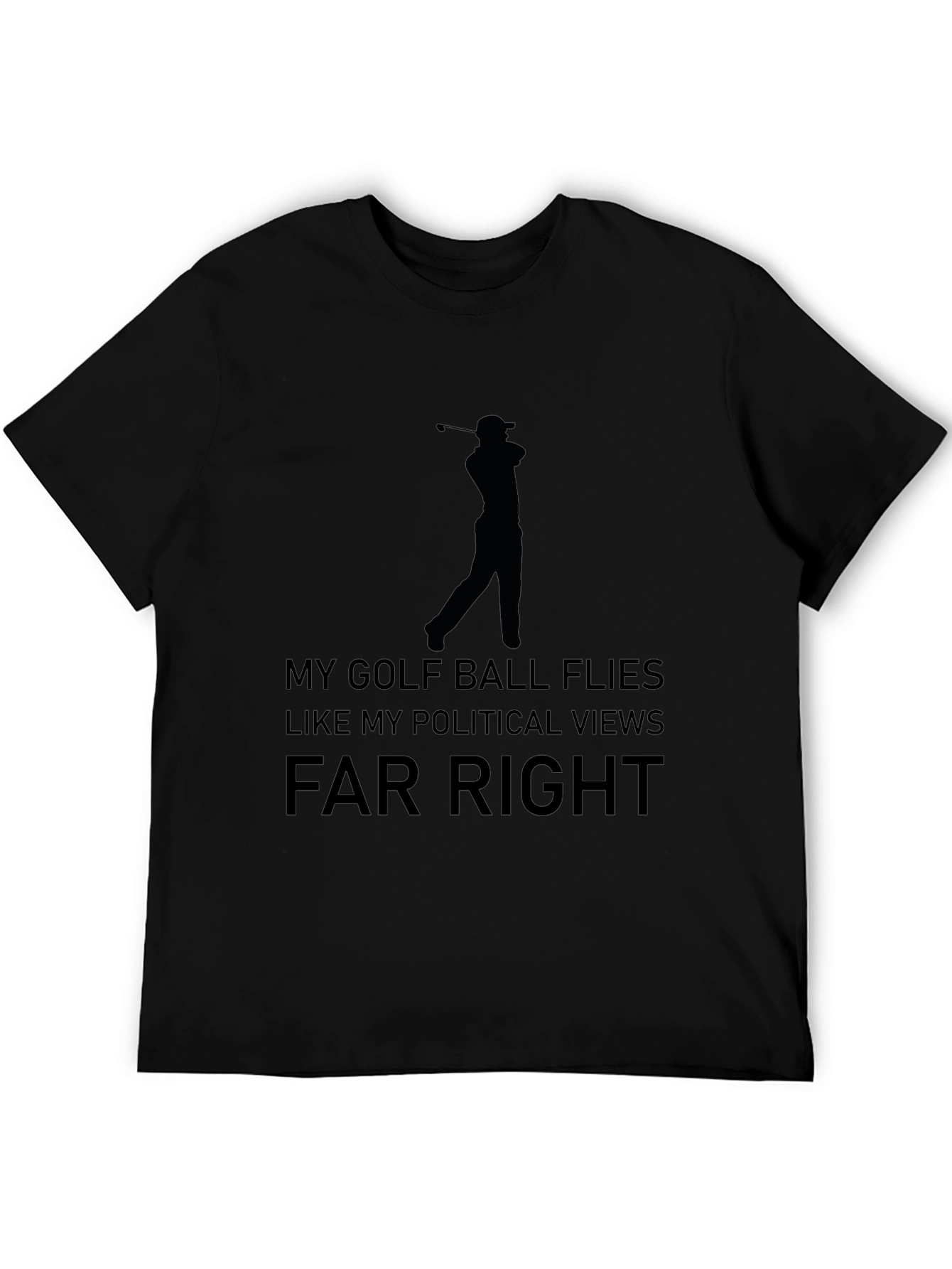 Funny Golf & Political Tee - Far Right T-Shirt