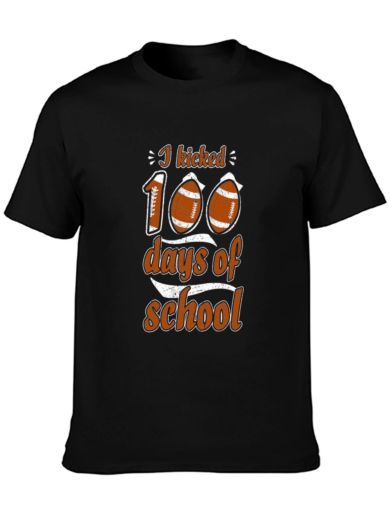 I Kicked 100 Days of School Football T-Shirt