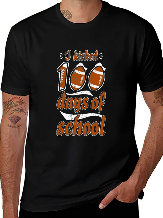 I Kicked 100 Days of School Football T-Shirt