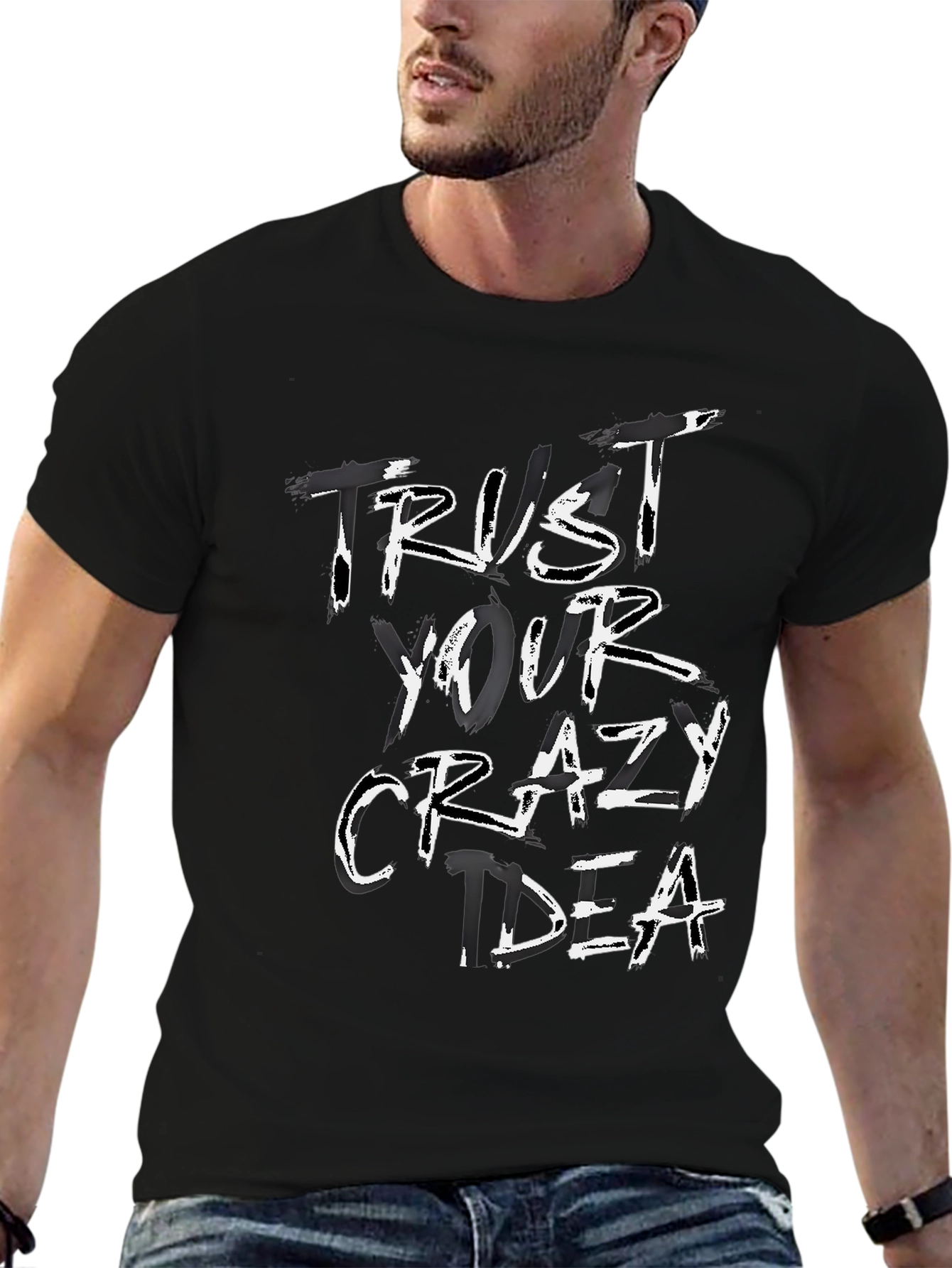 Trust Your Crazy Idea Graphic Tee - Unisex