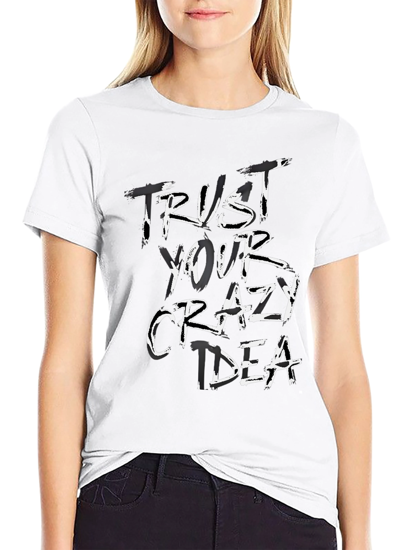 Trust Your Crazy Idea Graphic Tee - Unisex