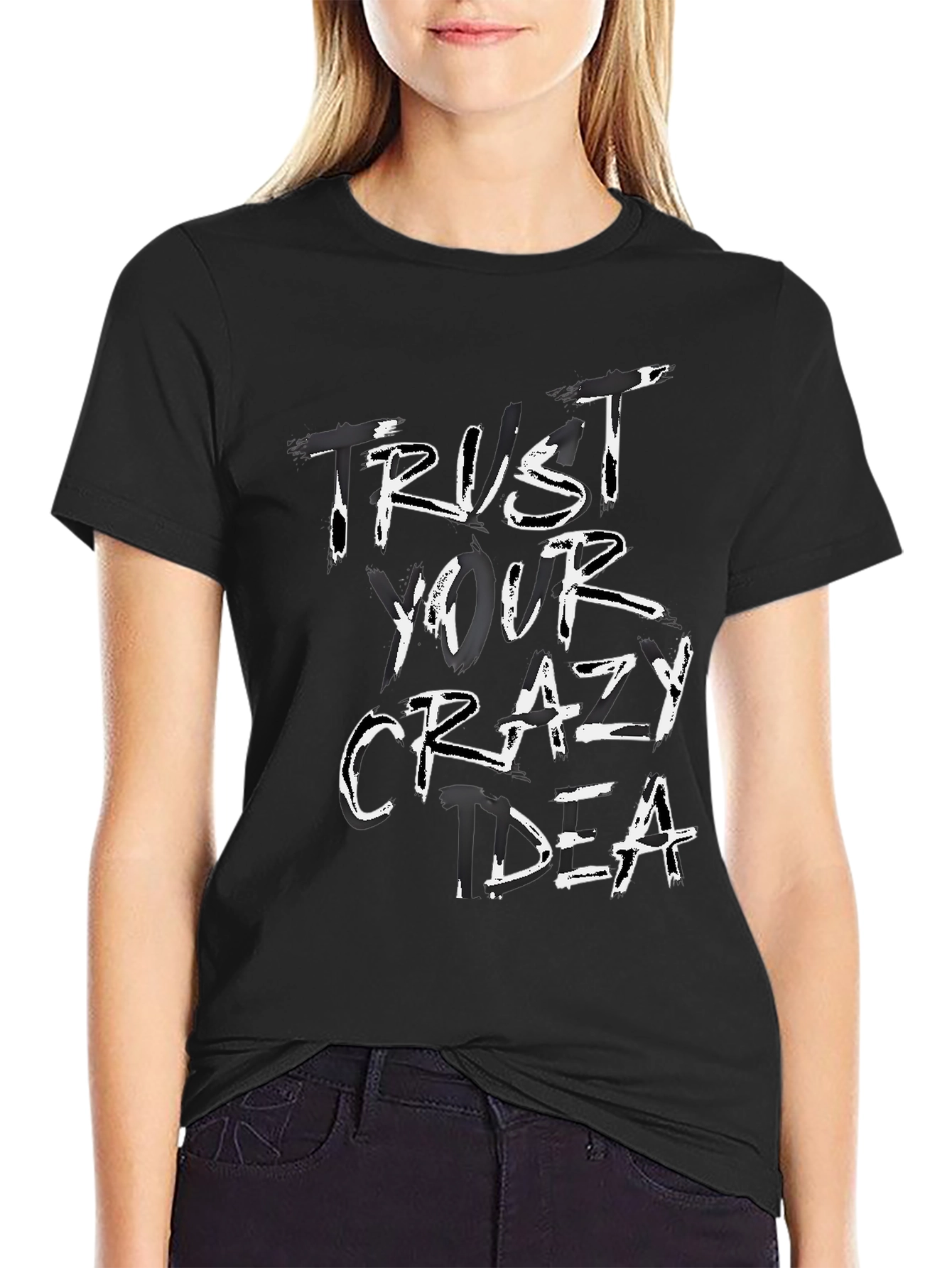Trust Your Crazy Idea Graphic Tee - Unisex