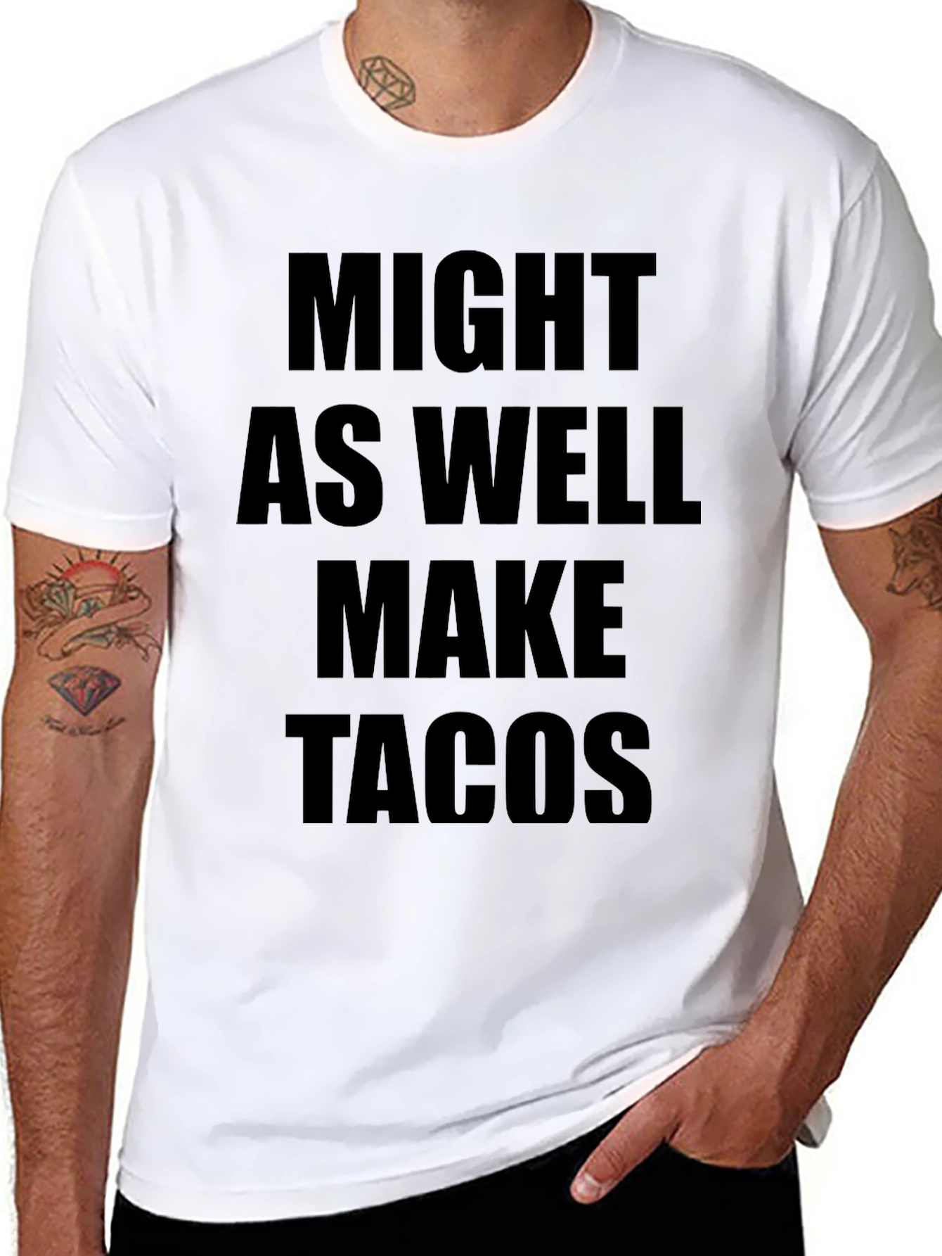 Might As Well Make Tacos Graphic Tee