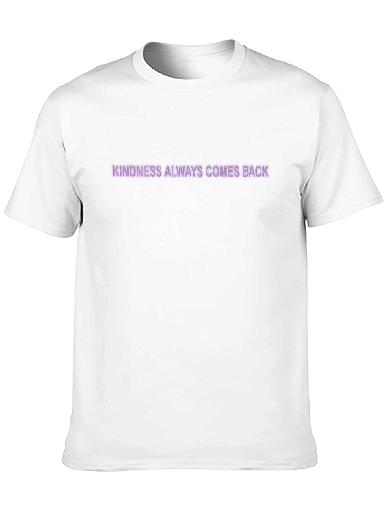 Kindness Always Comes Back Black T-Shirt