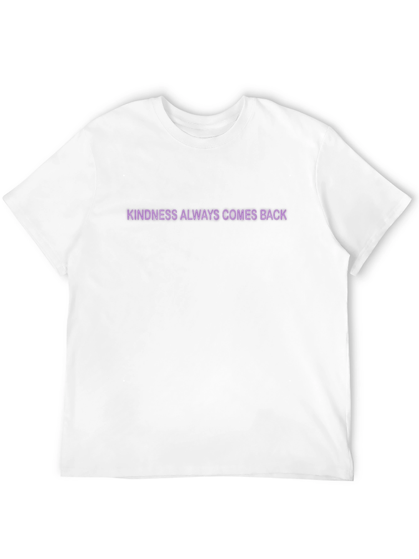 Kindness Always Comes Back Black T-Shirt