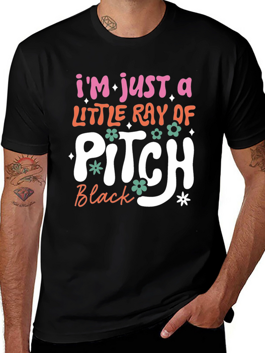 Im Just a Little Ray of Pitch Black Graphic Tee