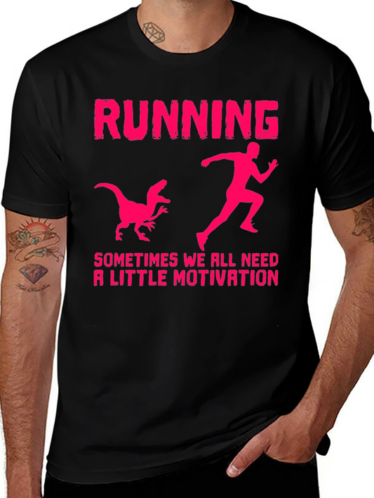 Running Motivation T-Shirt