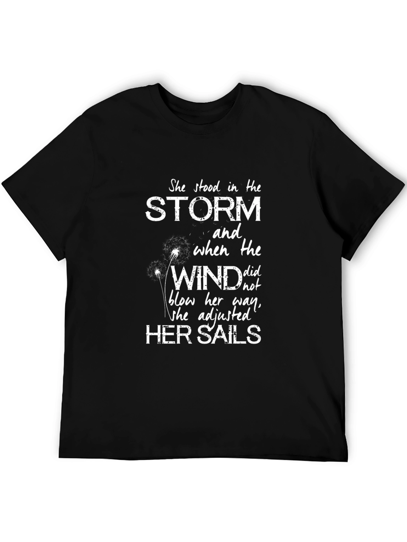 She Stood in The Storm T-Shirt