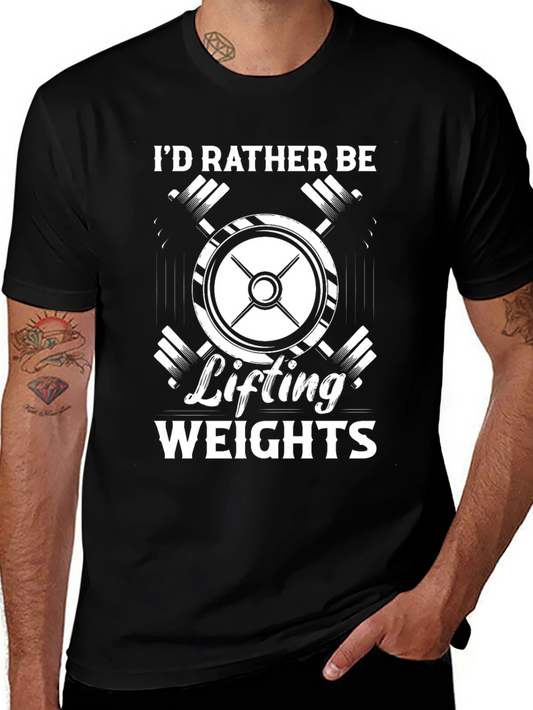 Id Rather Be Lifting Weights Graphic T-Shirt