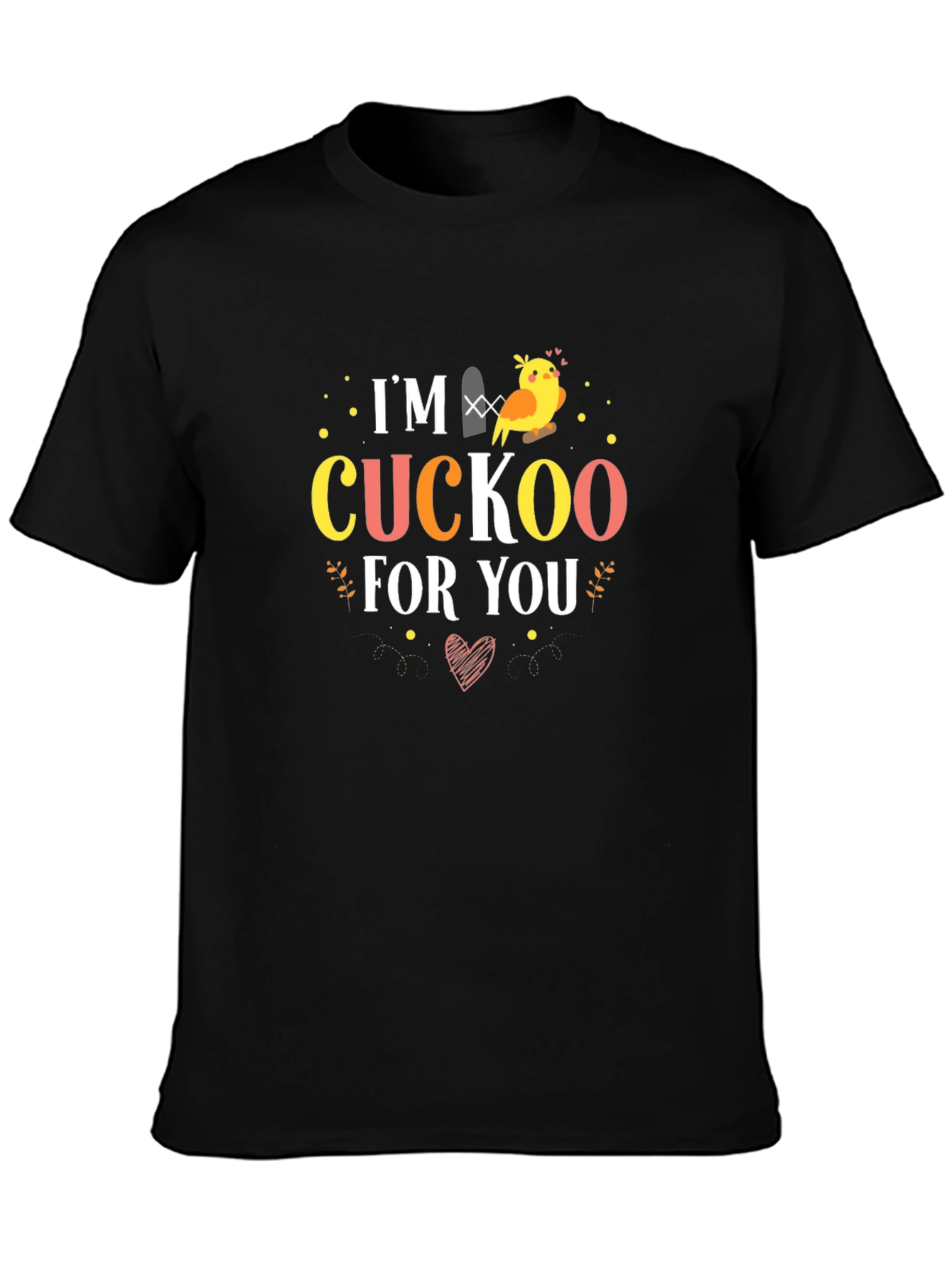 Im Cuckoo For You Graphic Tee