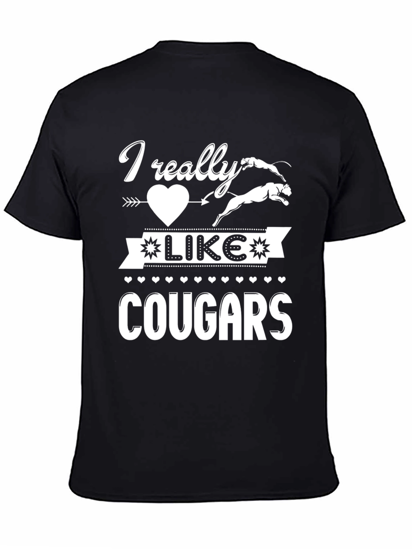 I Really Like Cougars Graphic T-Shirt