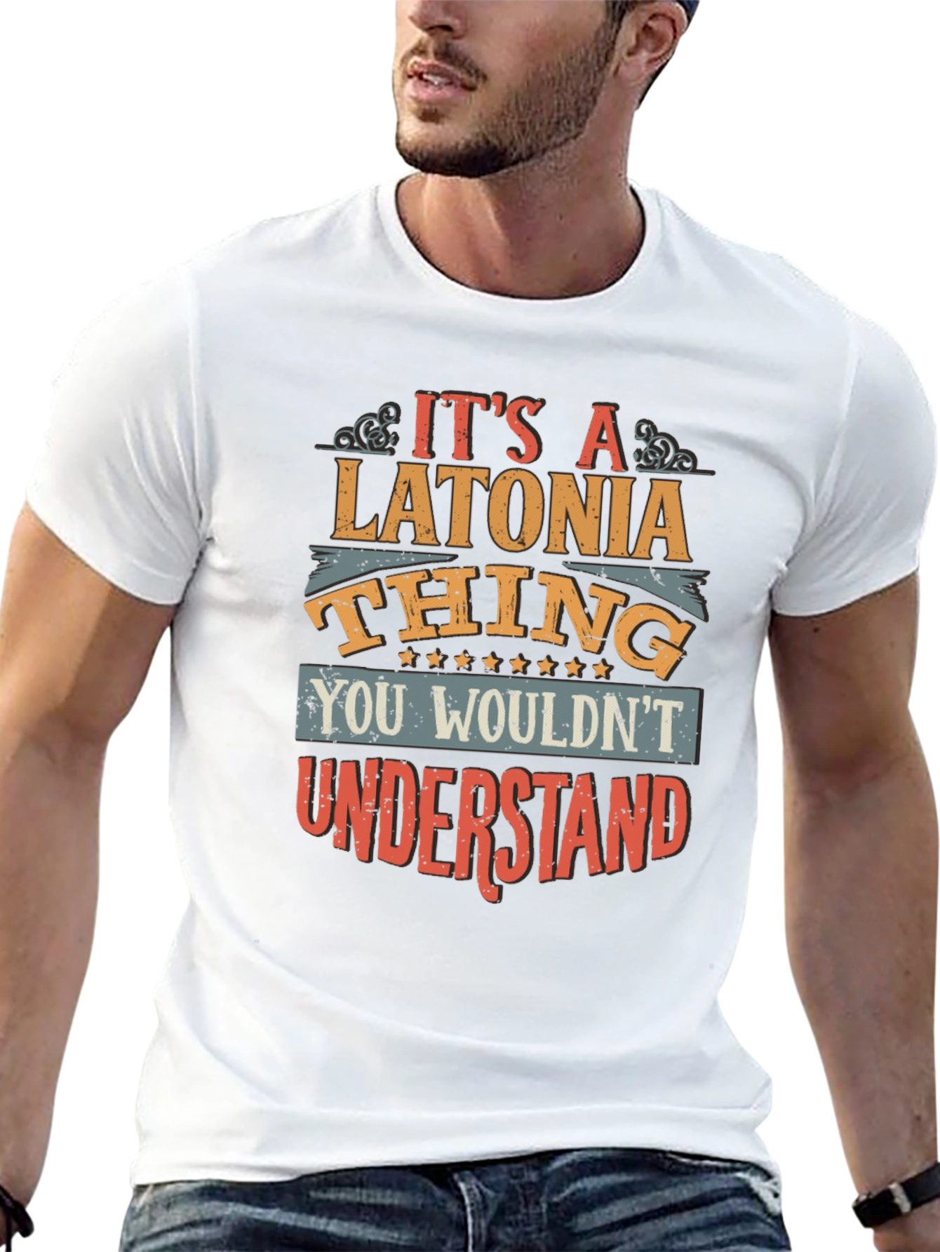 Latonia Thing T-Shirt - You Wouldnt Understand