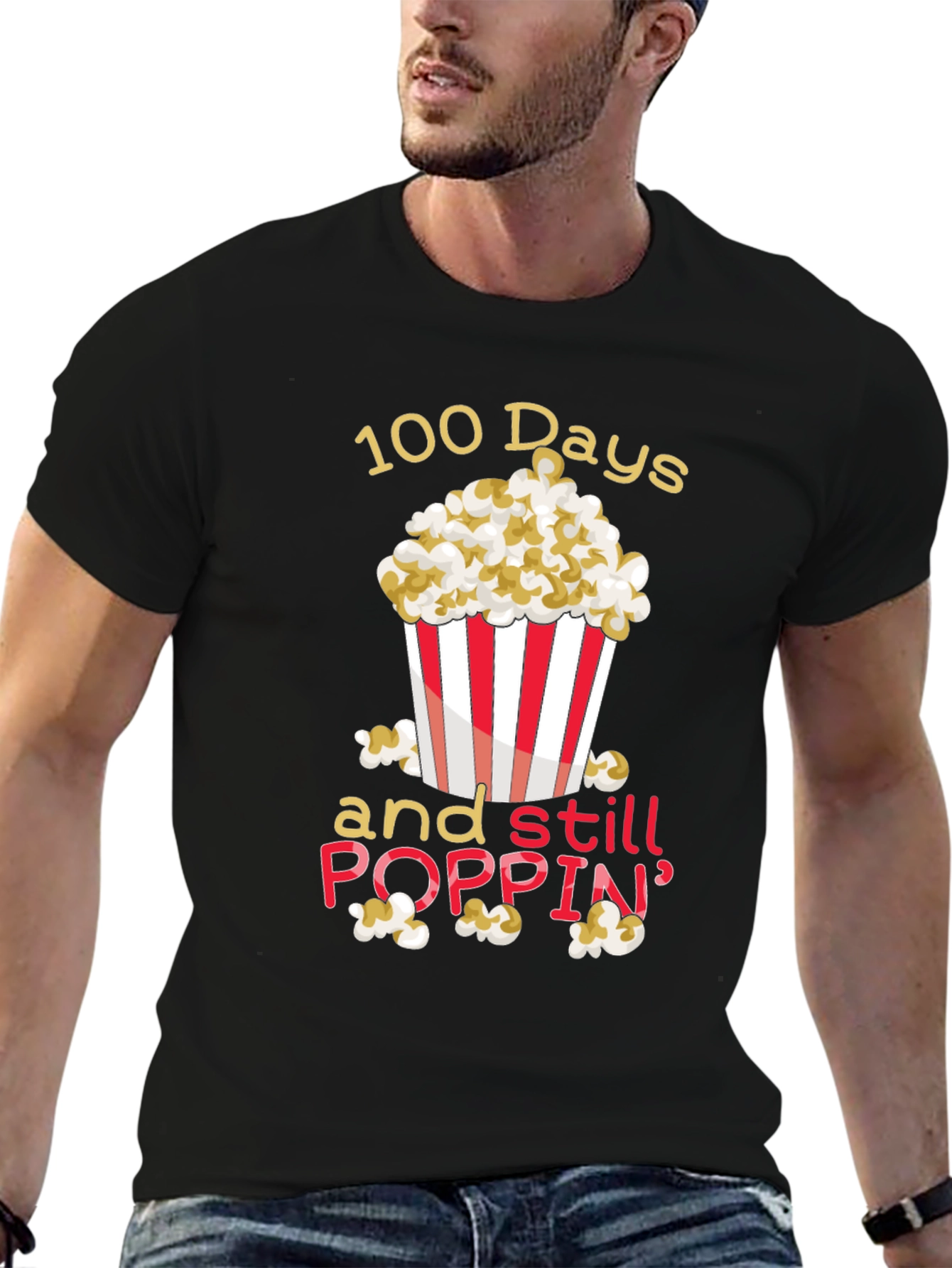 100 Days and Still Poppin T-Shirt