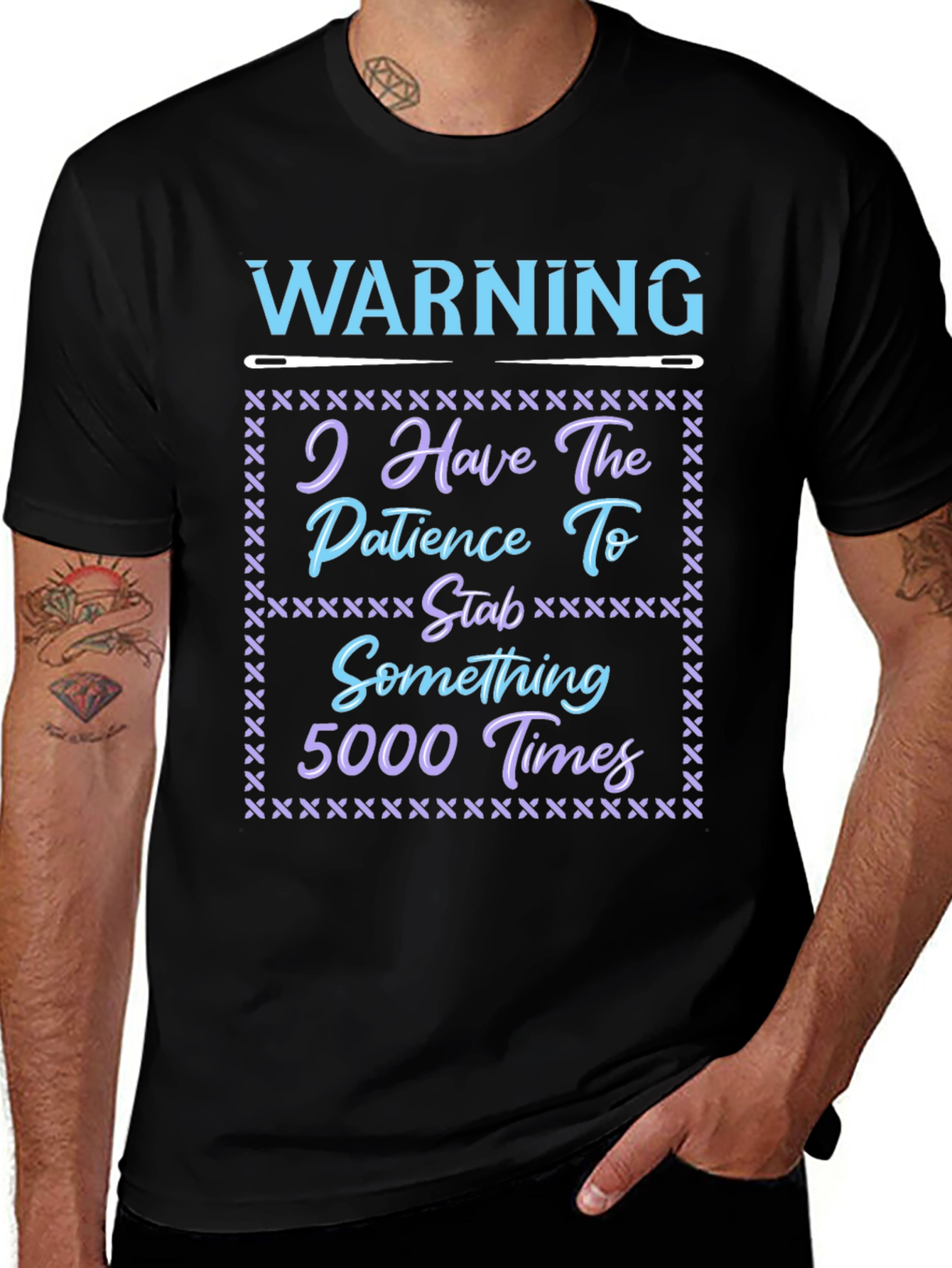Warning: Patience to Stab 5000 Times T-Shirt