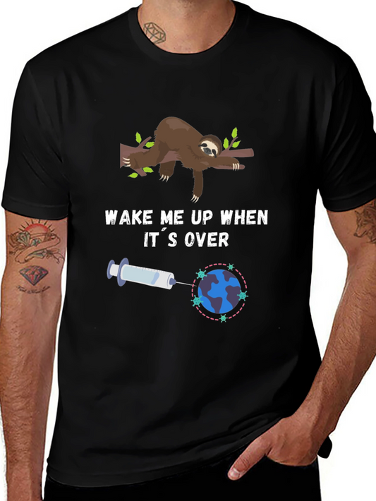 Wake Me Up When Its Over Graphic Tee