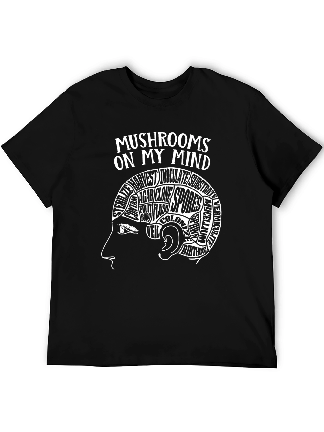 Mushrooms On My Mind T-Shirt