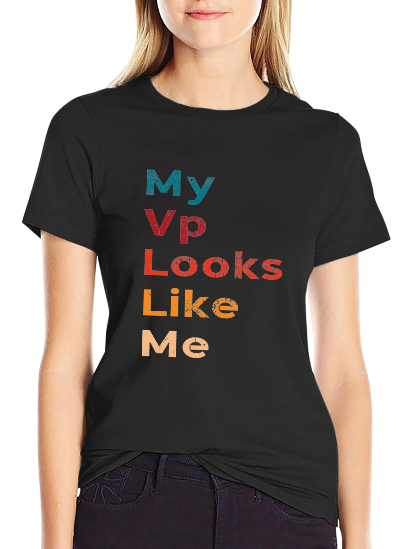 My VP Looks Like Me Graphic T-Shirt