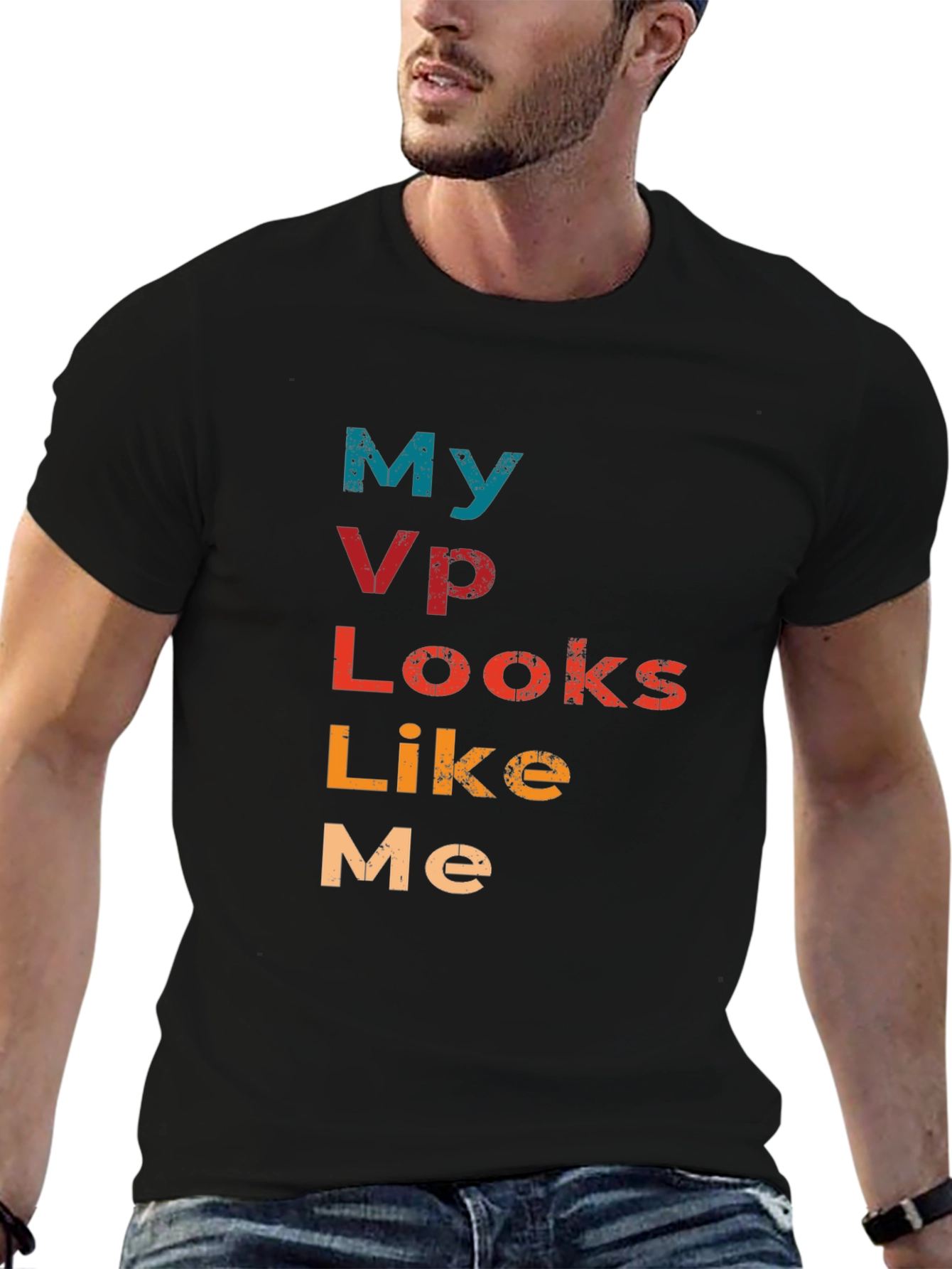 My VP Looks Like Me Graphic T-Shirt