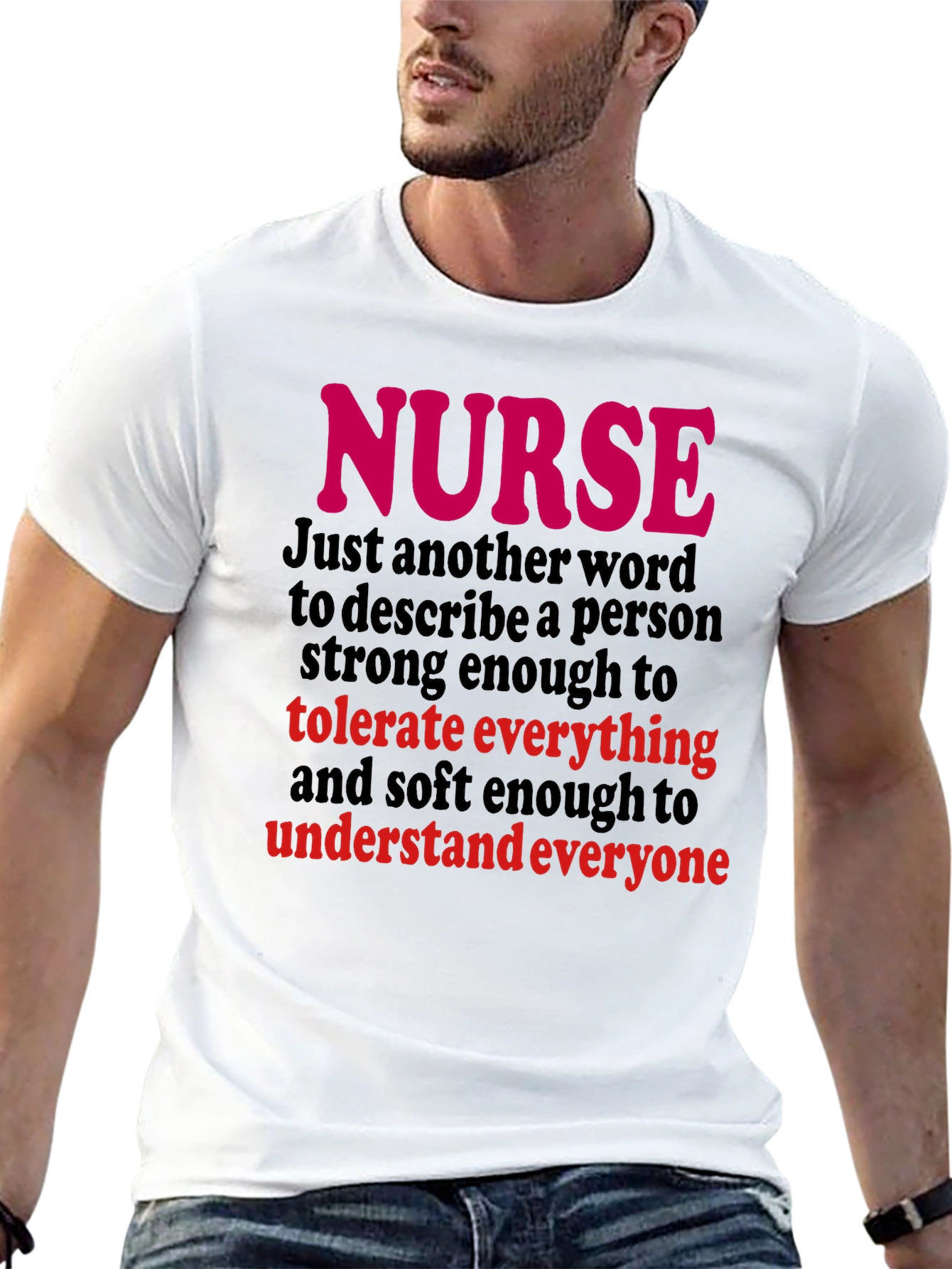 Nurse T-Shirt - Tolerate Everything Understand Everyone