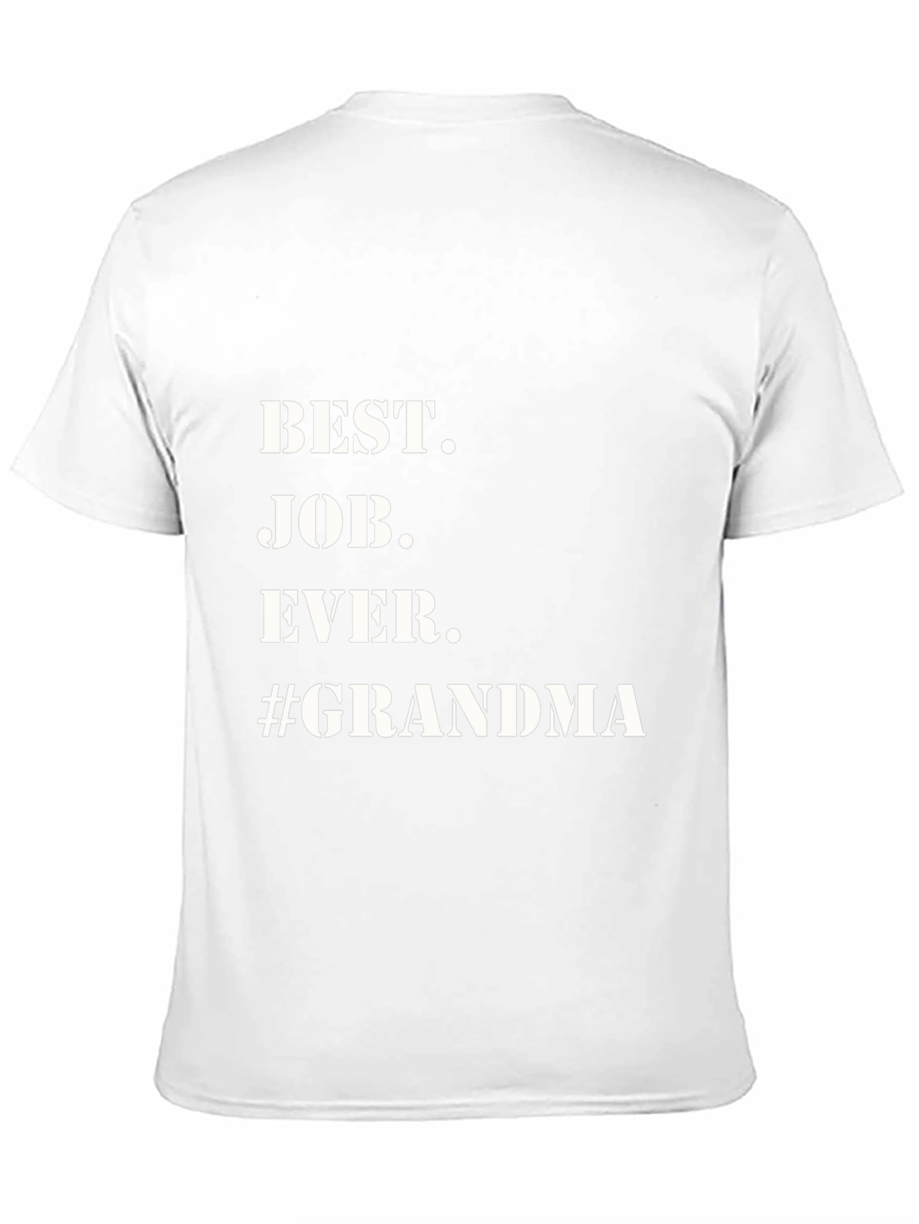 Best Job Ever Grandma T-Shirt - Black