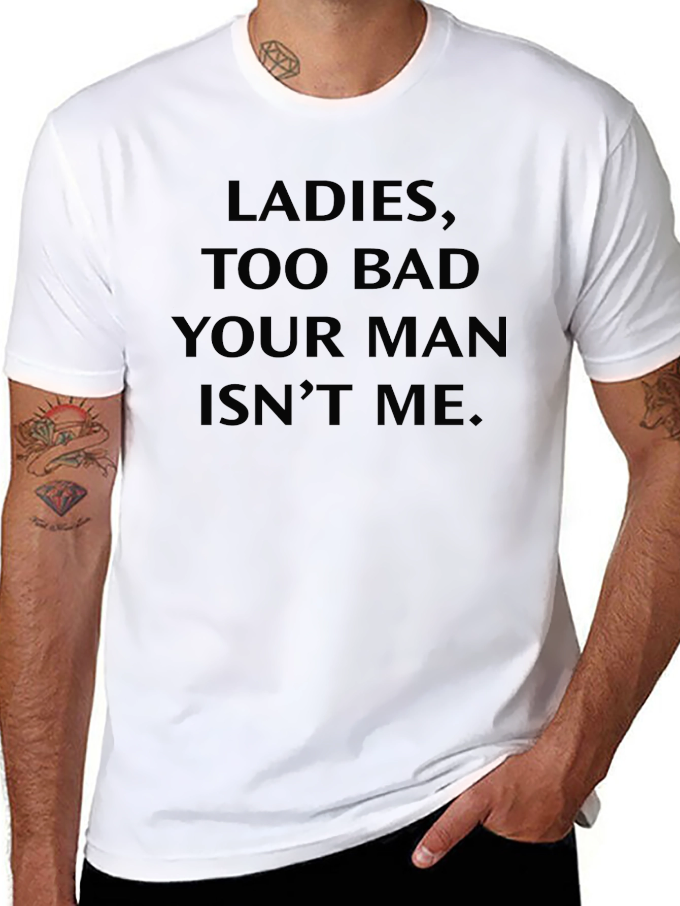 Ladies Too Bad T-Shirt - Humorous Graphic Tee