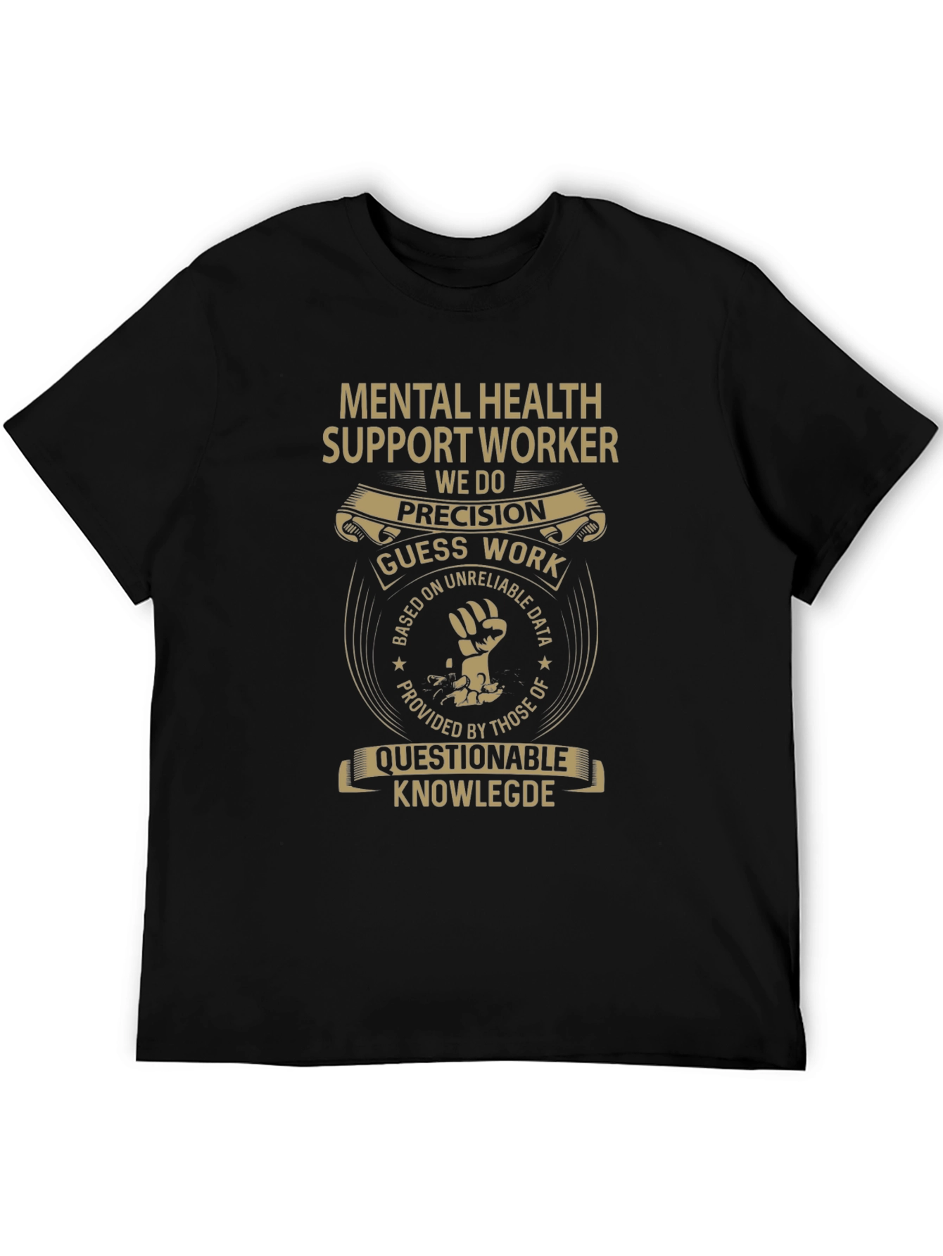 Mental Health Support Worker Novelty T-Shirt