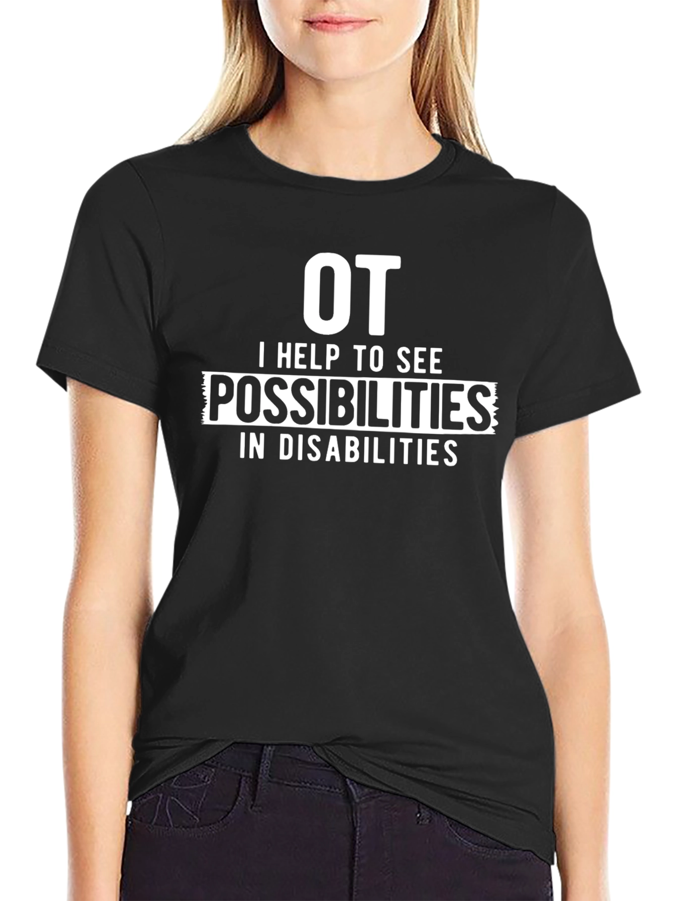 OT Possibilities Occupational Therapy T-Shirt