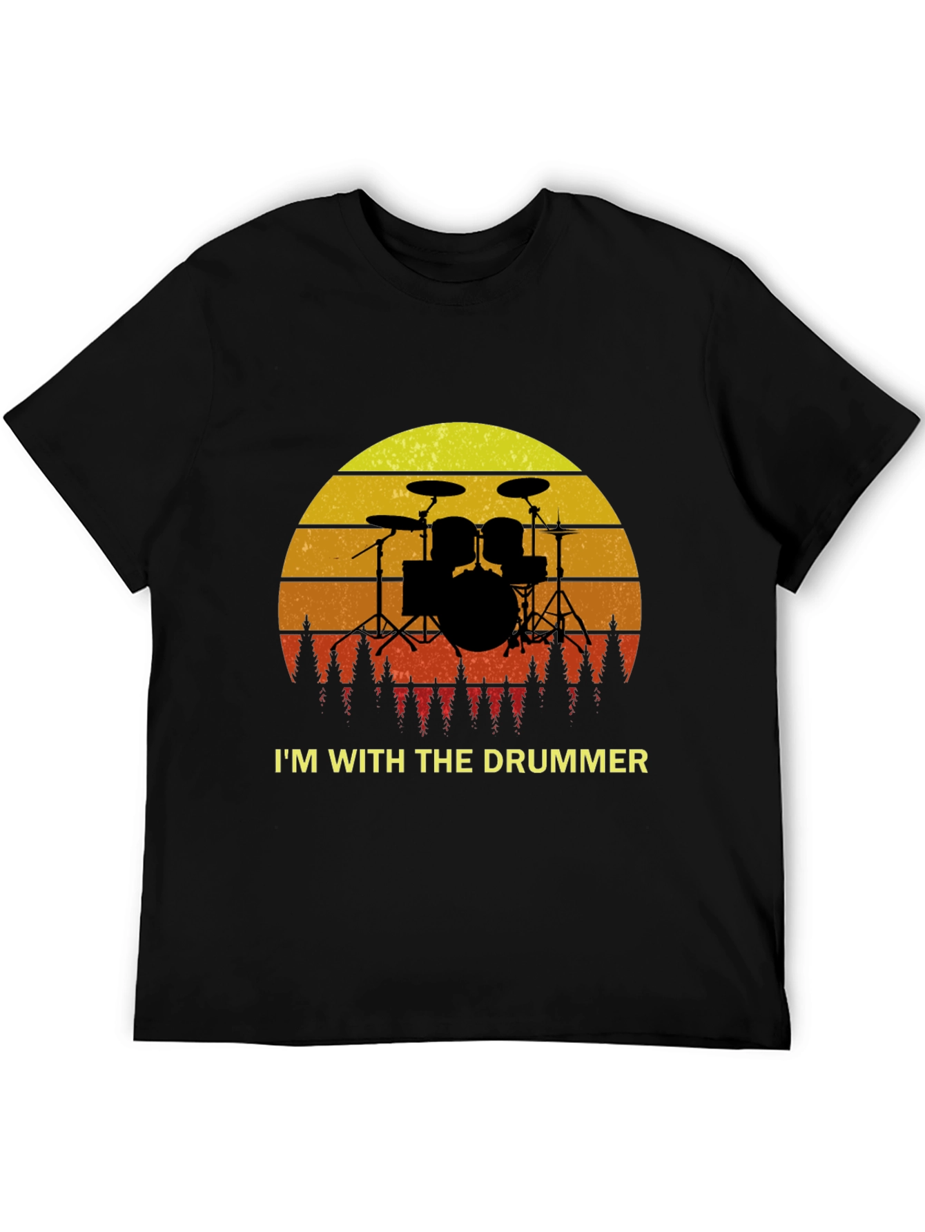 Im With The Drummer T-Shirt