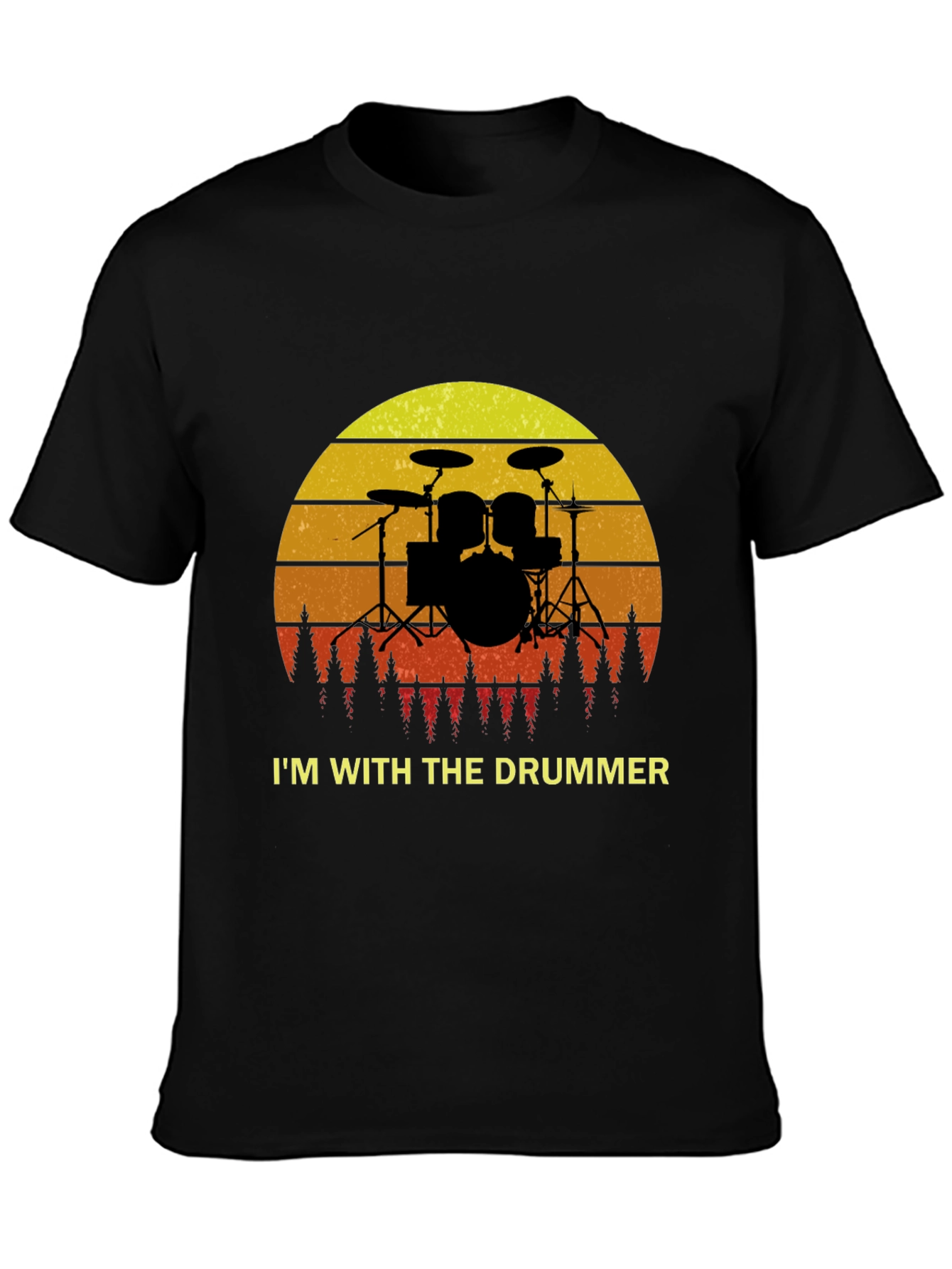 Im With The Drummer T-Shirt