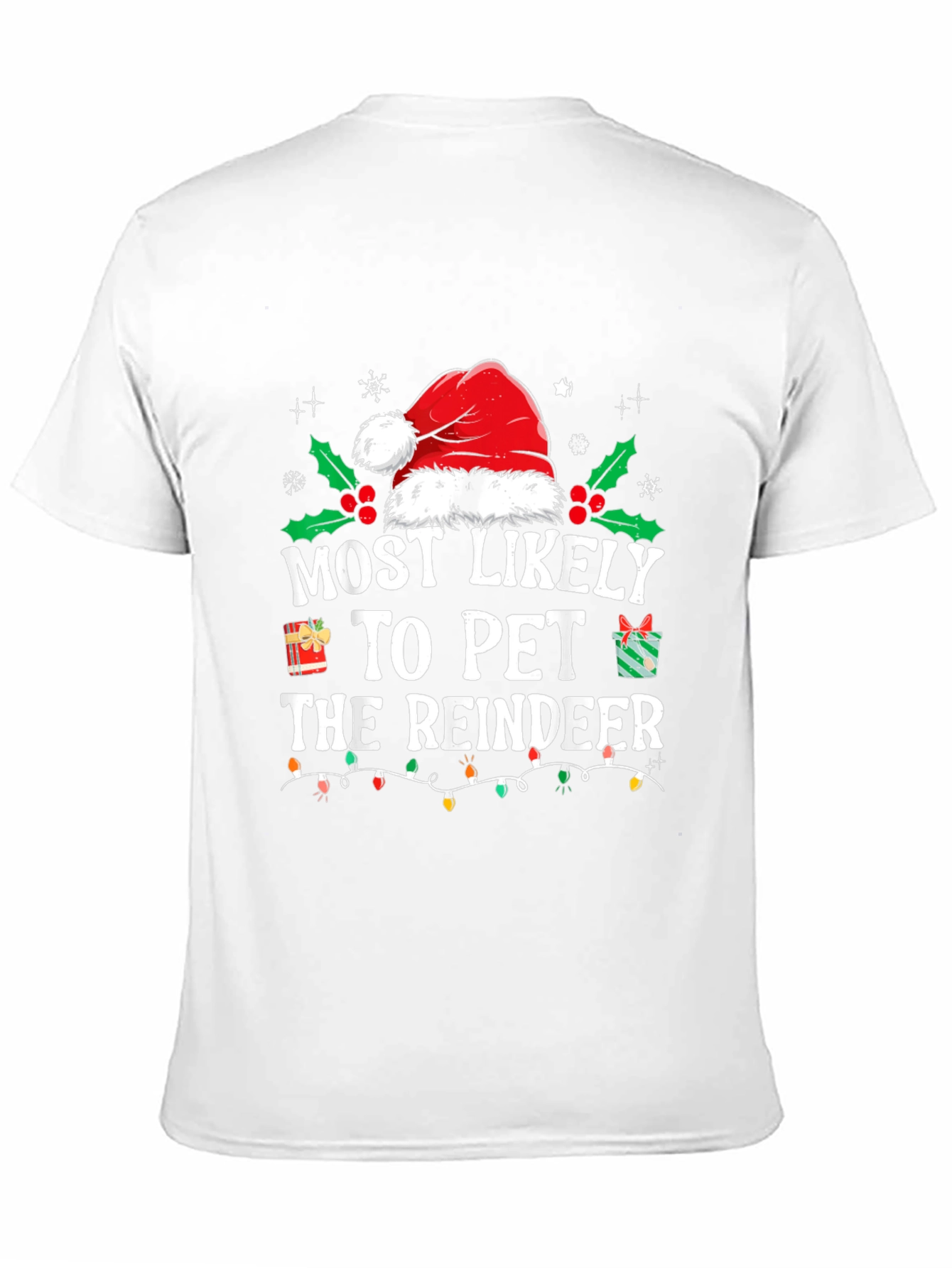Most Likely to Pet Reindeer Holiday T-Shirt