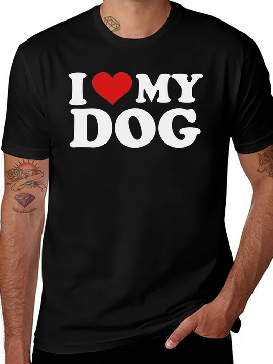 I Love My Dog Graphic T-Shirt