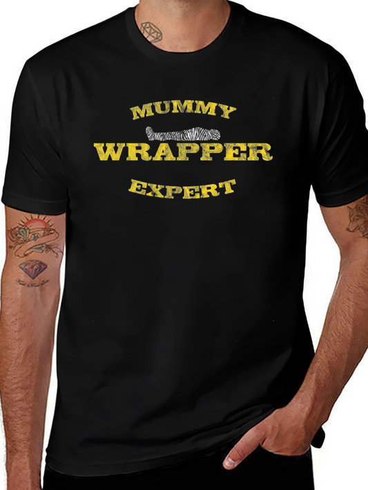 Mummy Wrapper Expert Graphic Tee - Spooky Humor T-Shirt