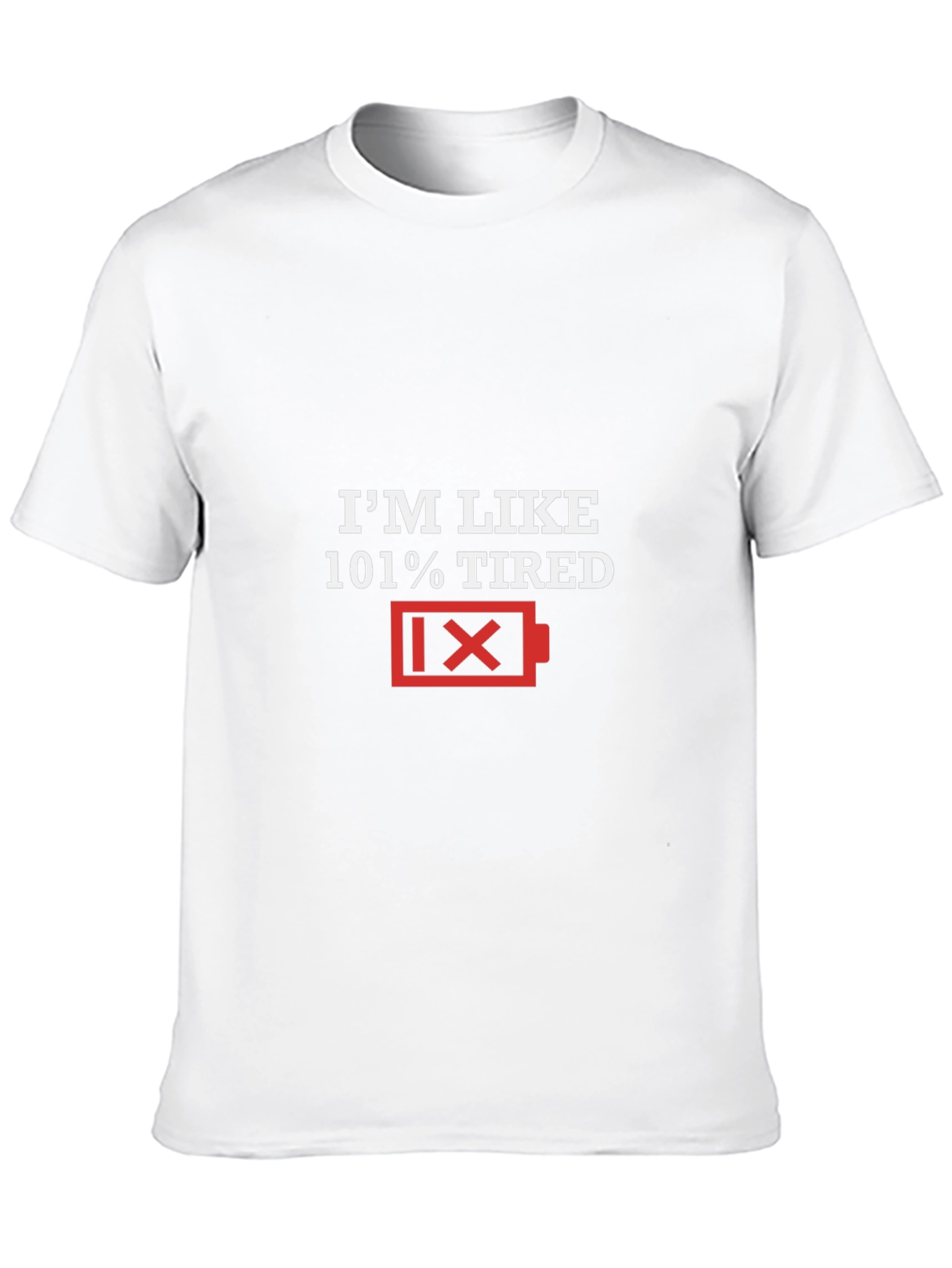 Im Like 101% Tired Graphic Tee