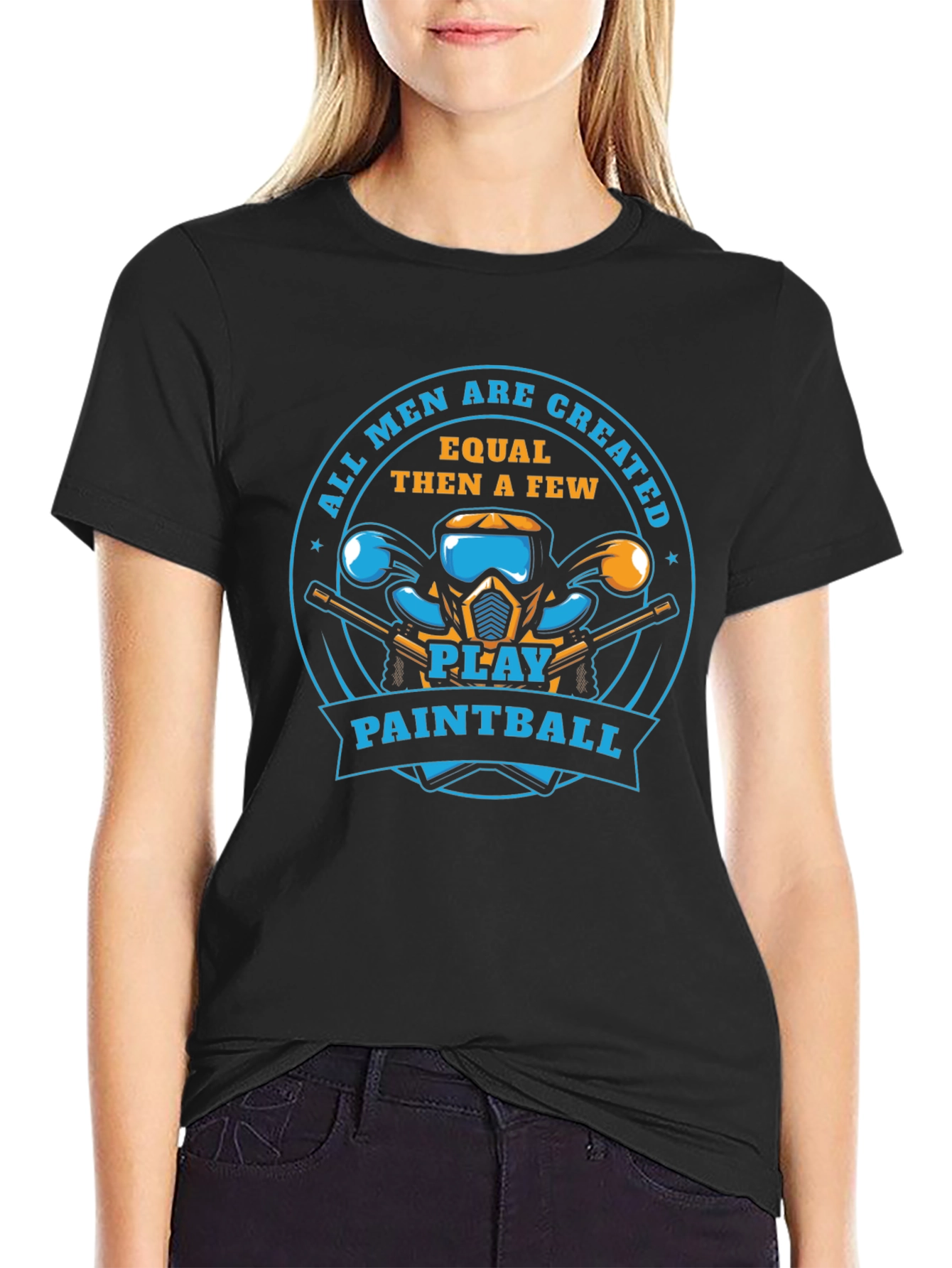Paintball Player T-Shirt: All Men Are Created Equal