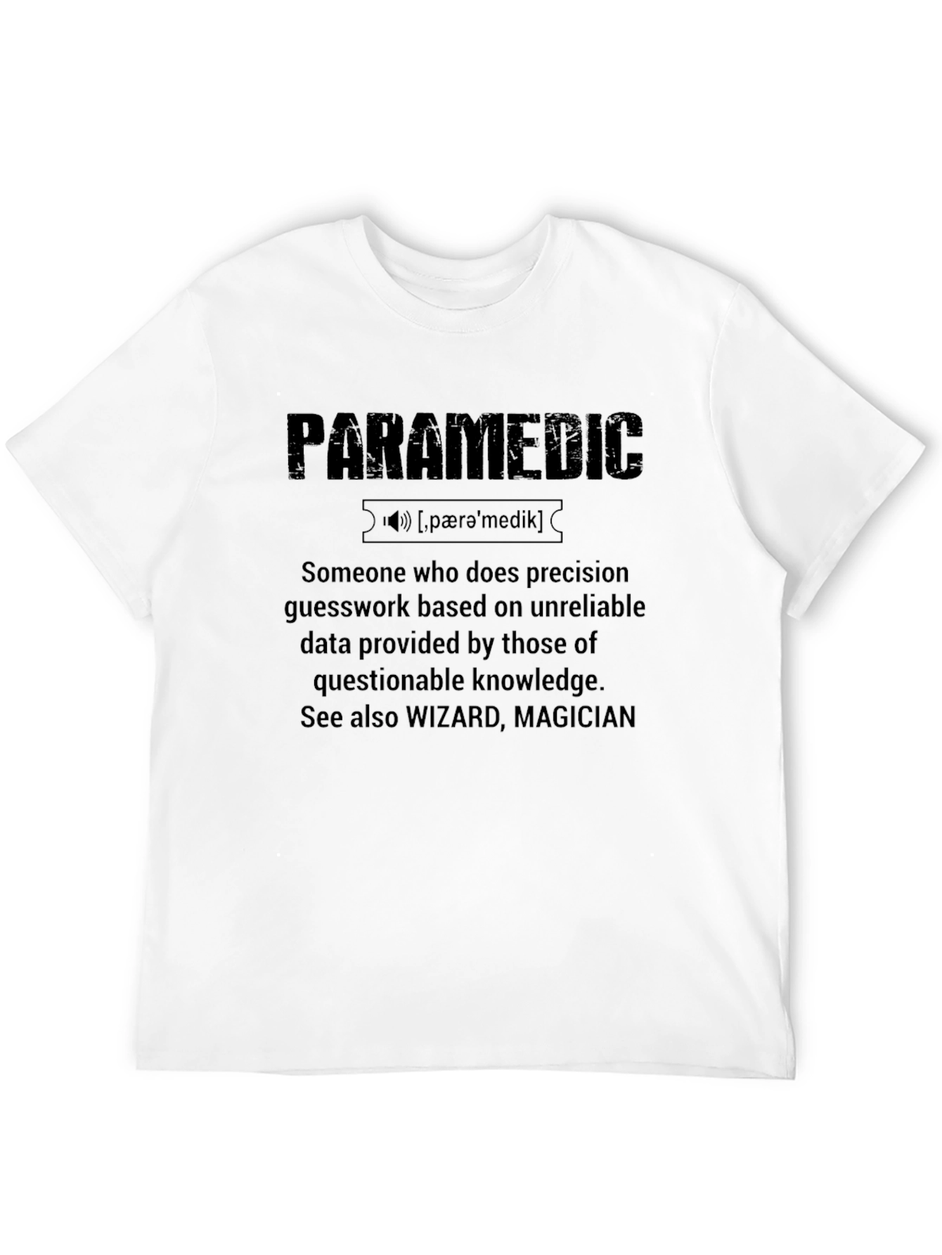 Paramedic Definition Graphic T-Shirt