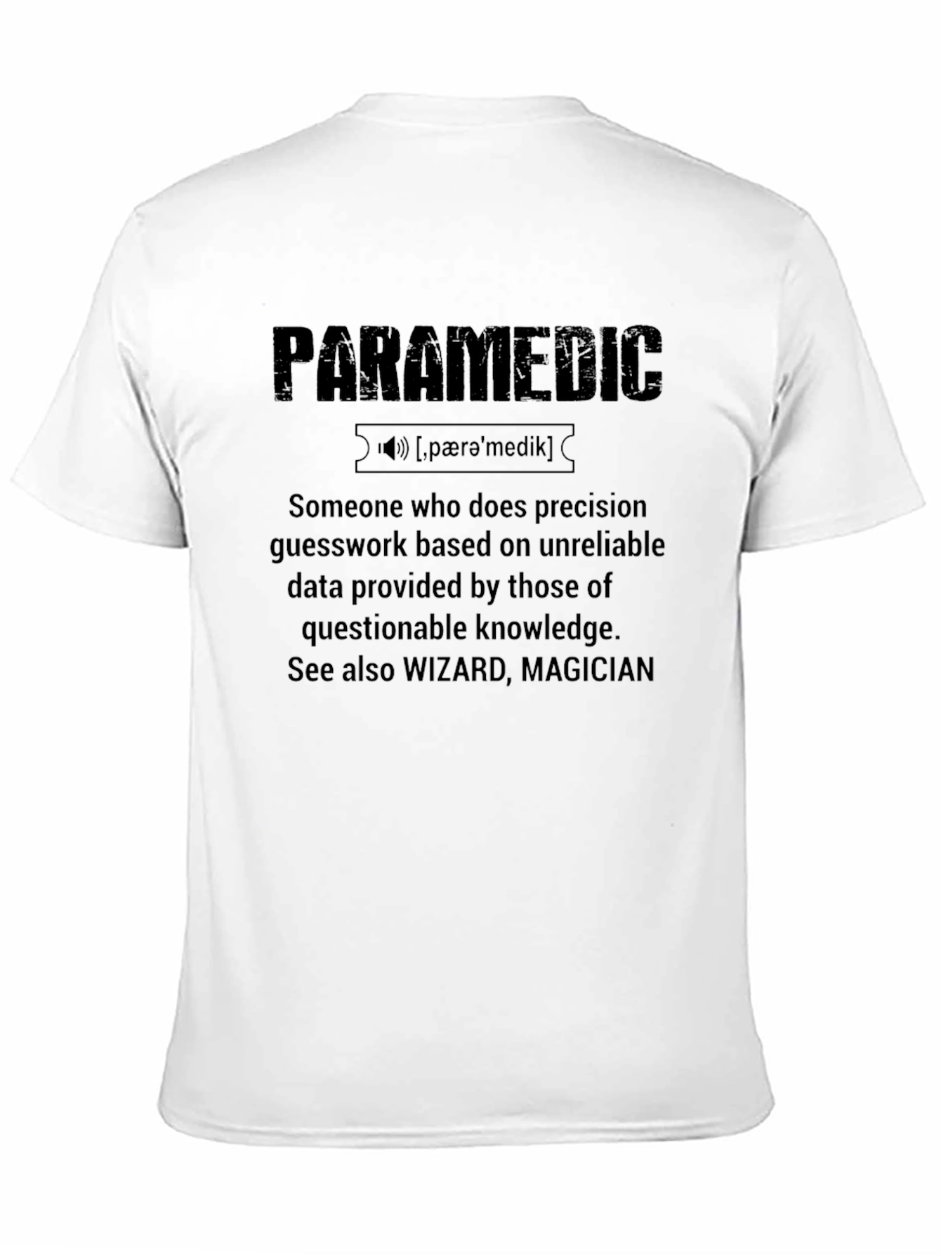 Paramedic Definition Graphic T-Shirt