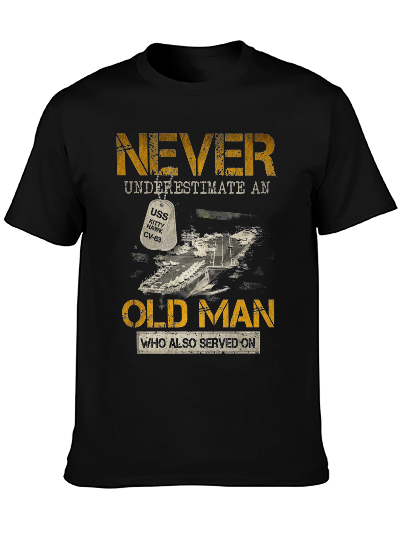 Never Underestimate an Old Man T-Shirt