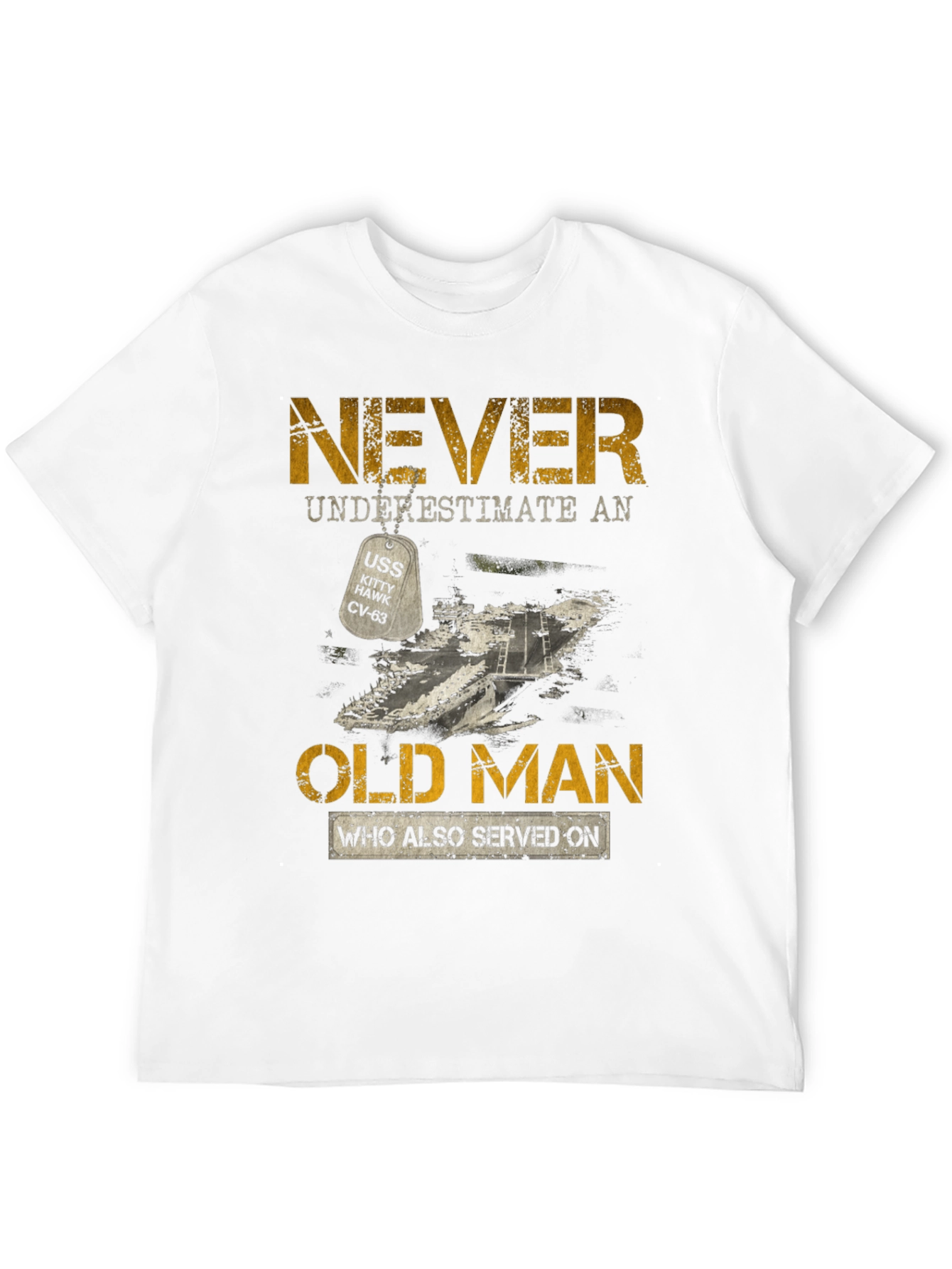 Never Underestimate an Old Man T-Shirt