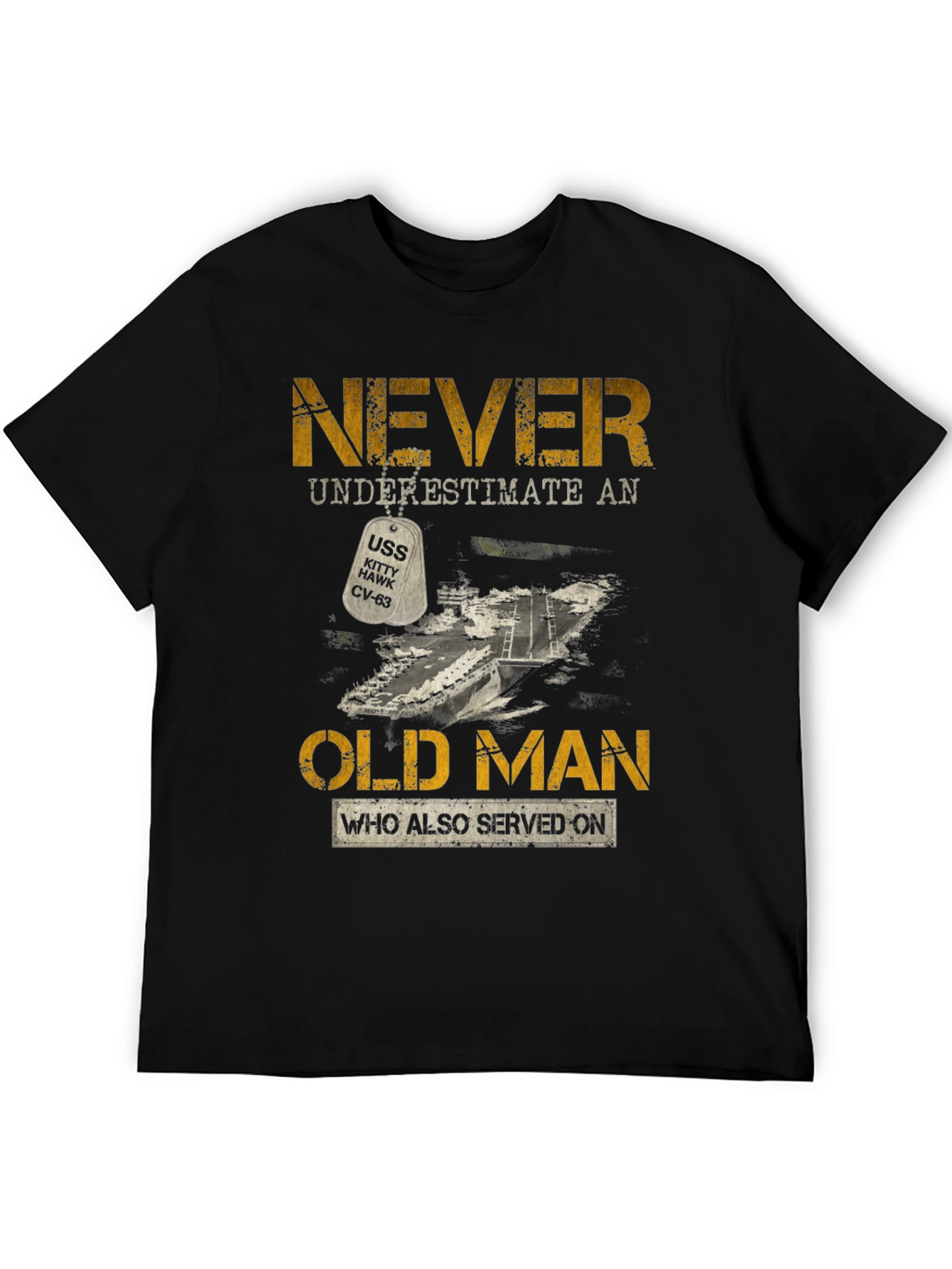 Never Underestimate an Old Man T-Shirt