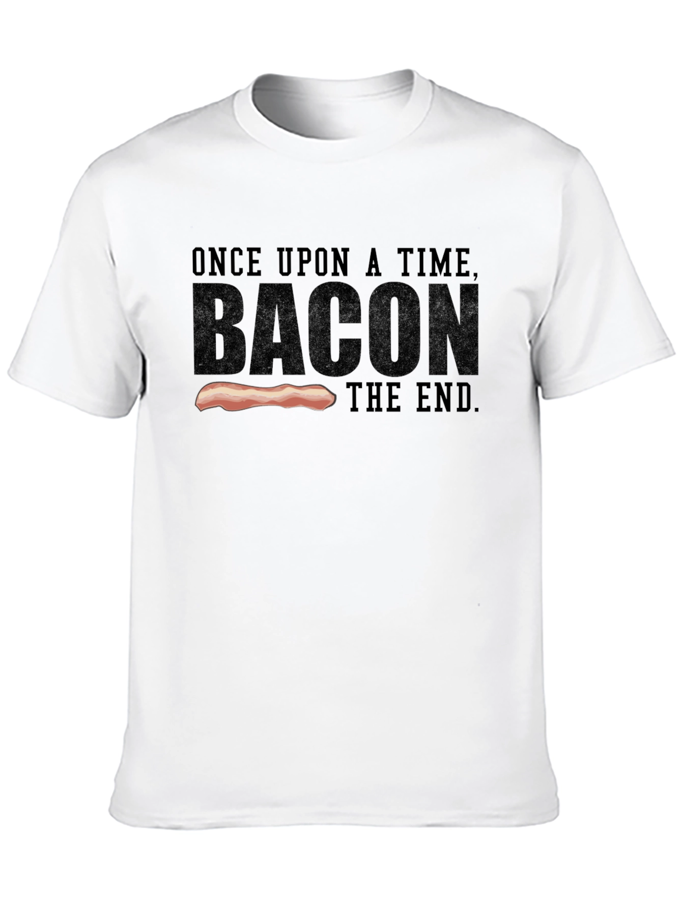 Bacon Story T-Shirt - Once Upon a Time
