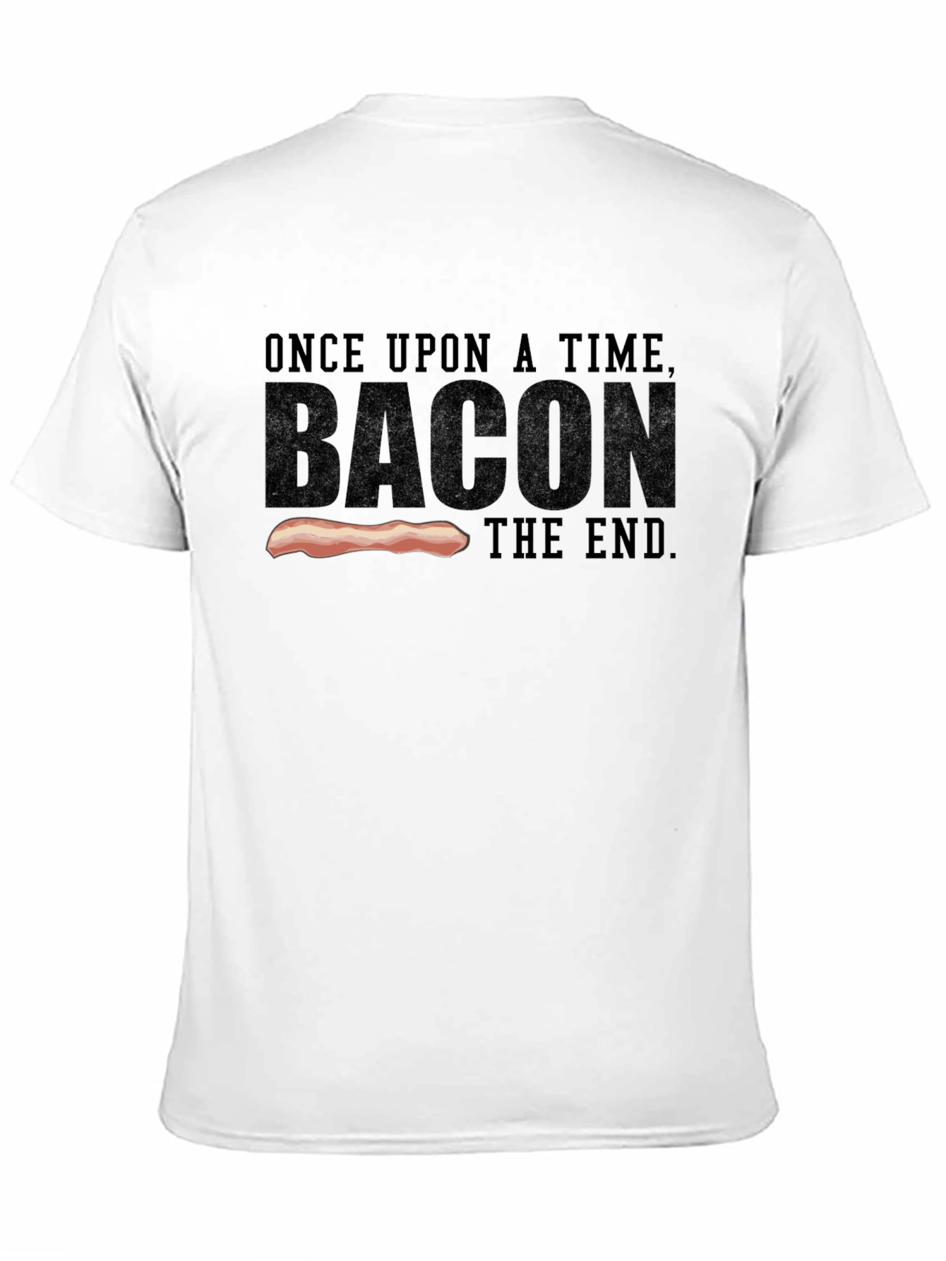 Bacon Story T-Shirt - Once Upon a Time