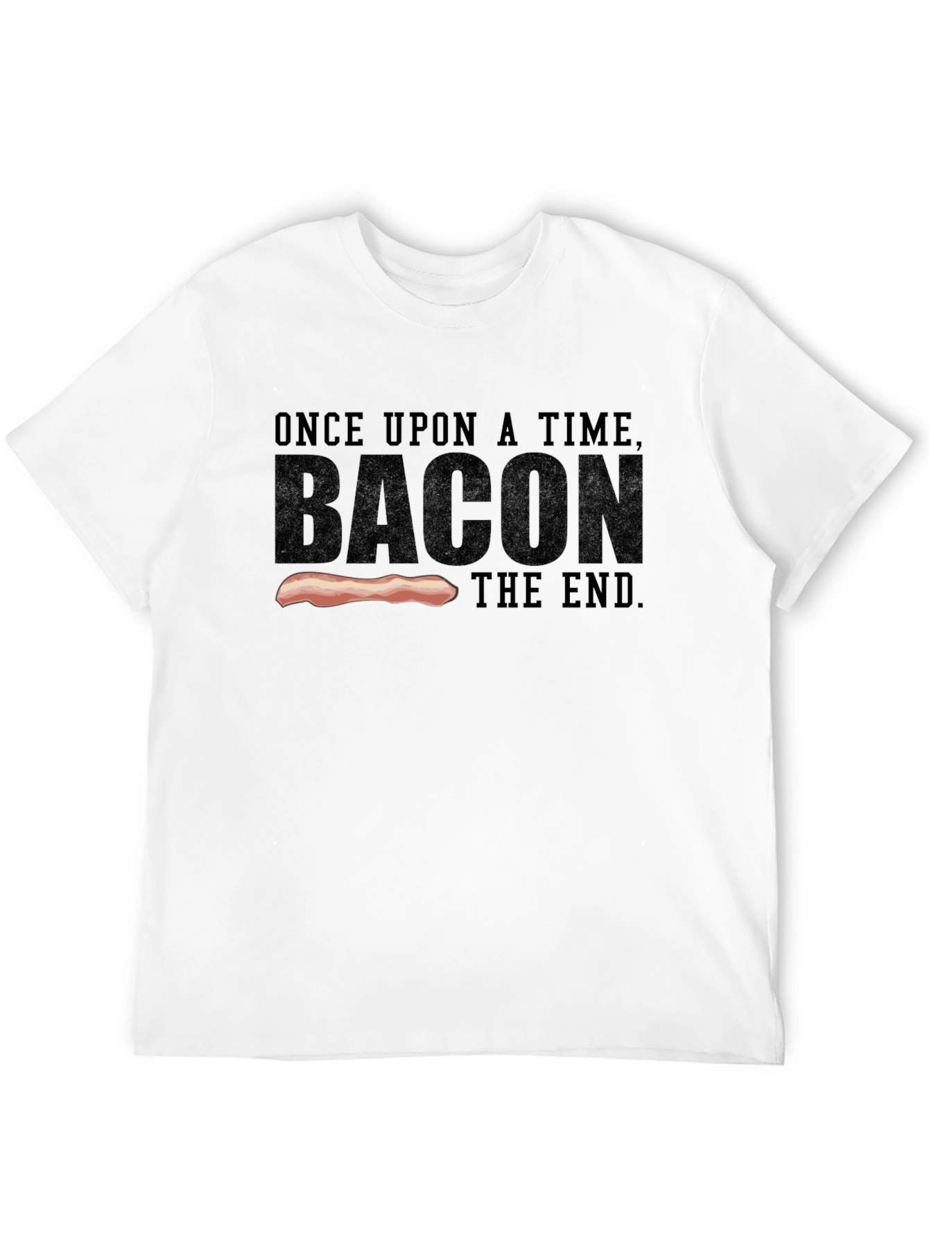 Bacon Story T-Shirt - Once Upon a Time
