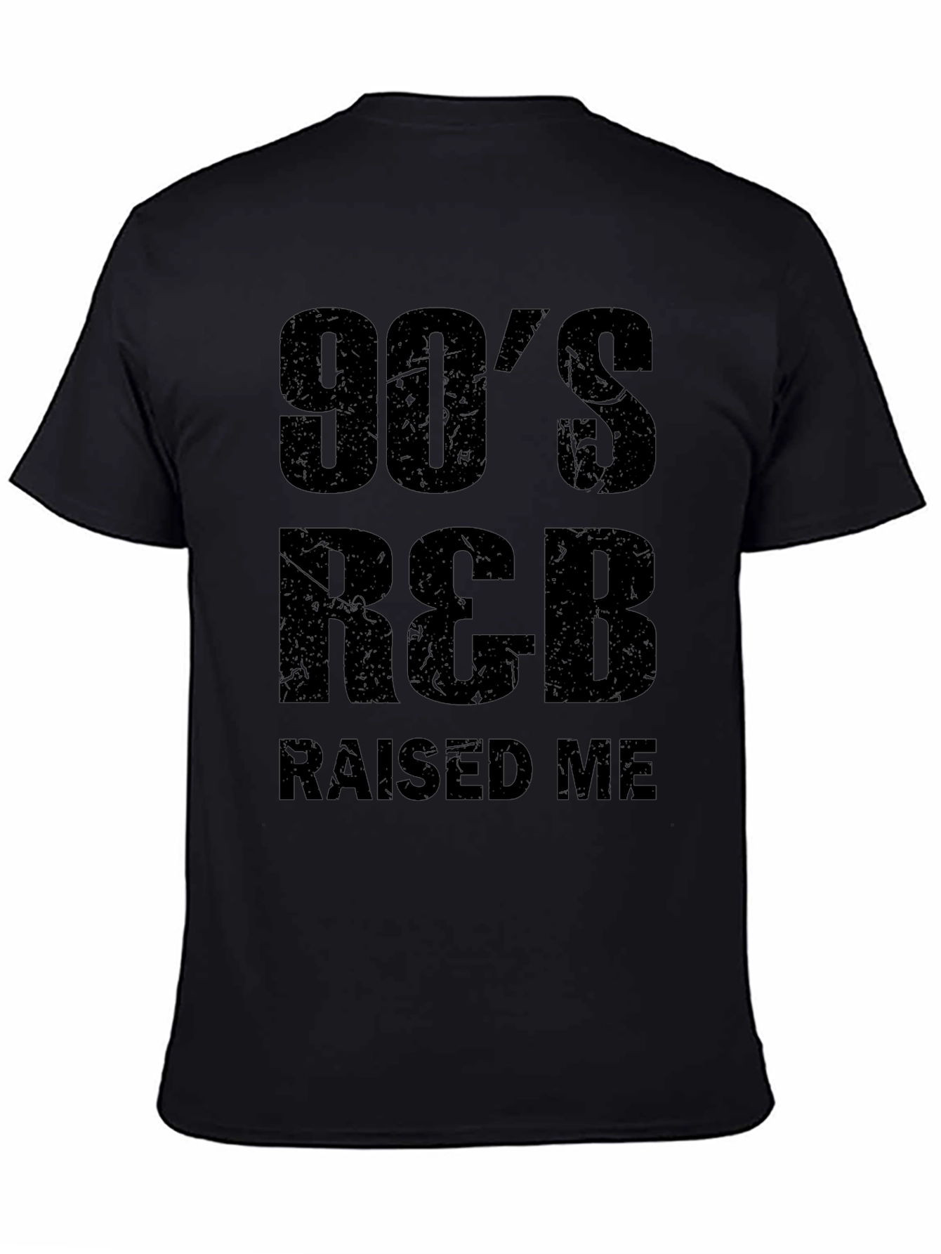 90s R&B Raised Me Black Graphic Tee