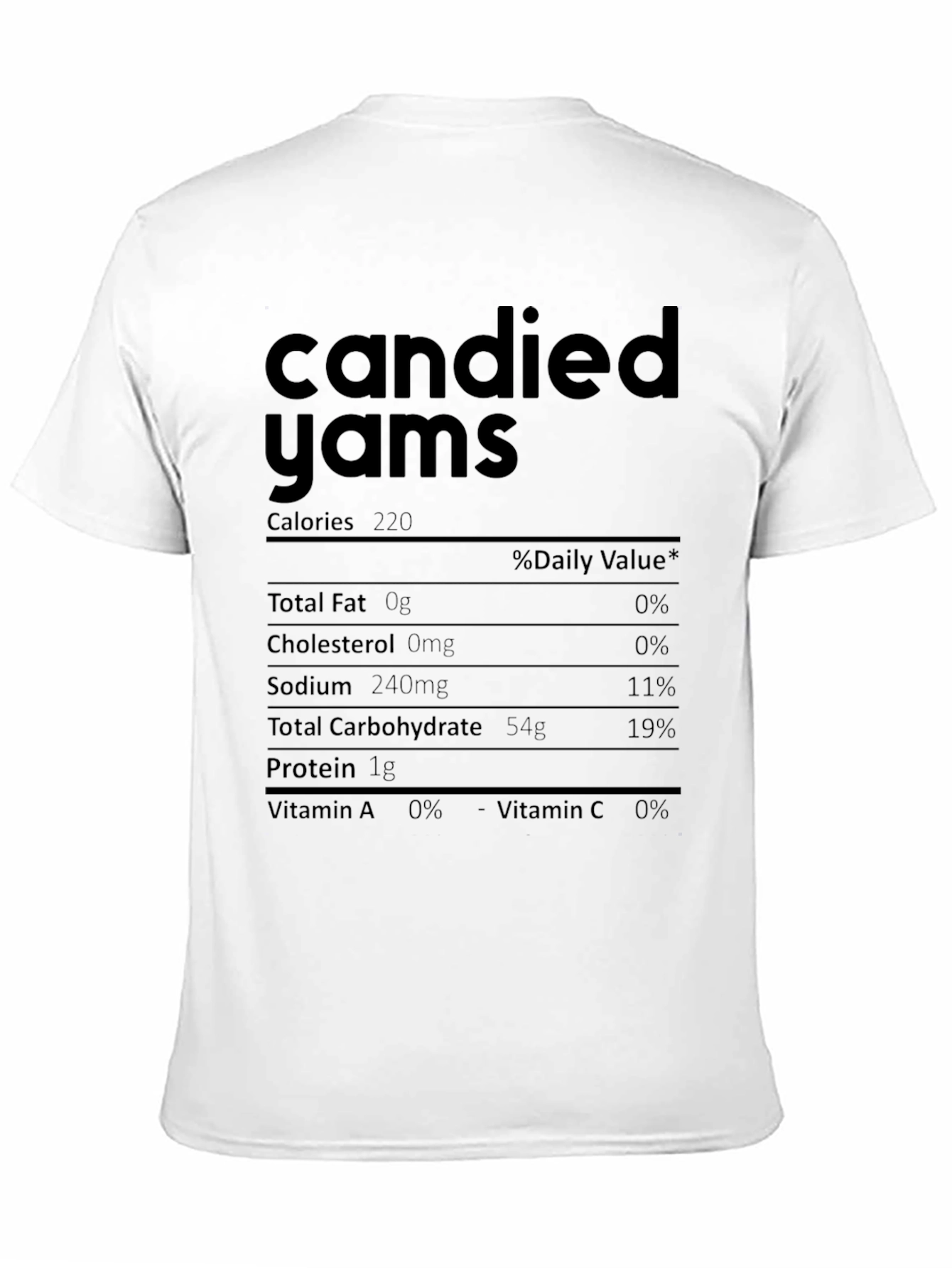 Candied Yams Nutrition Facts T-Shirt